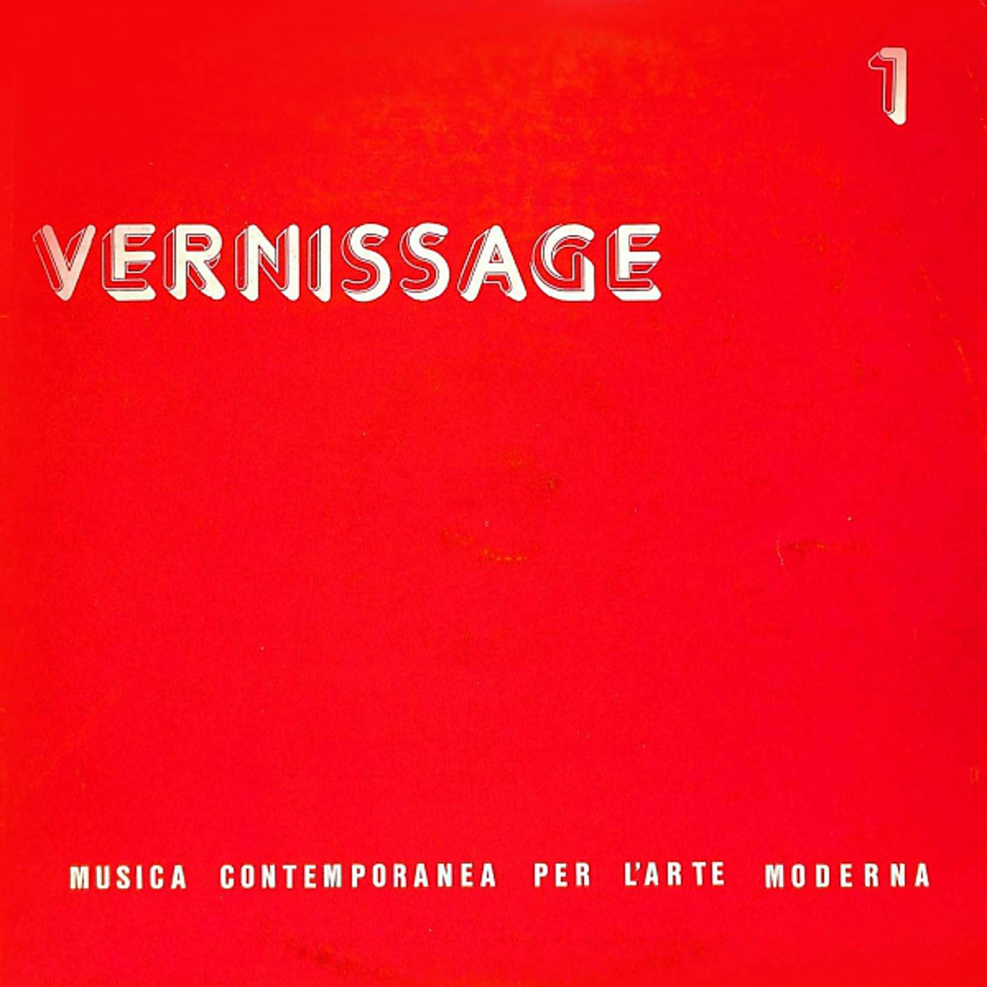Постер альбома Vernissage 1 - Musica contemporanea per l'arte moderna