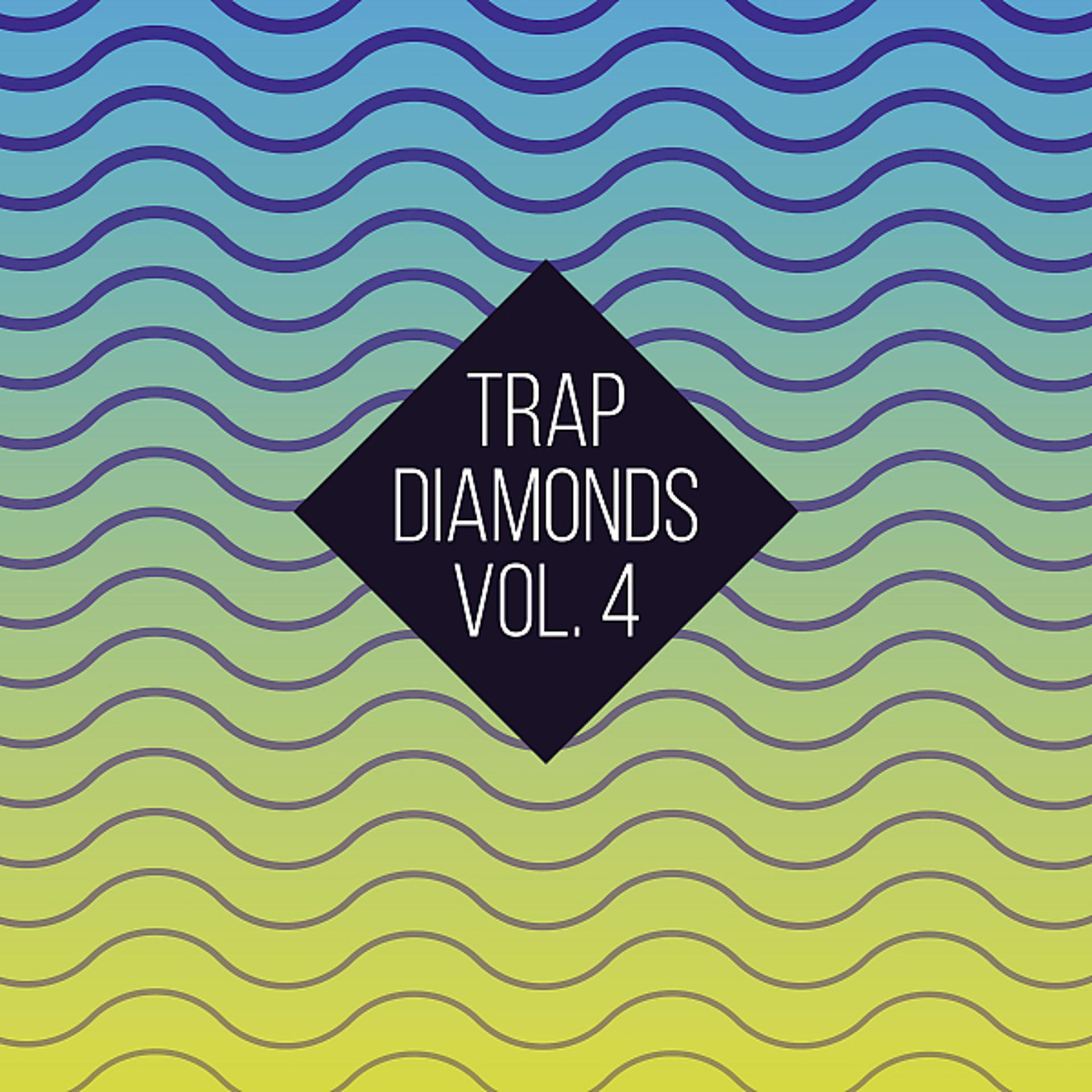 Постер альбома Trap Diamonds, Vol. 4