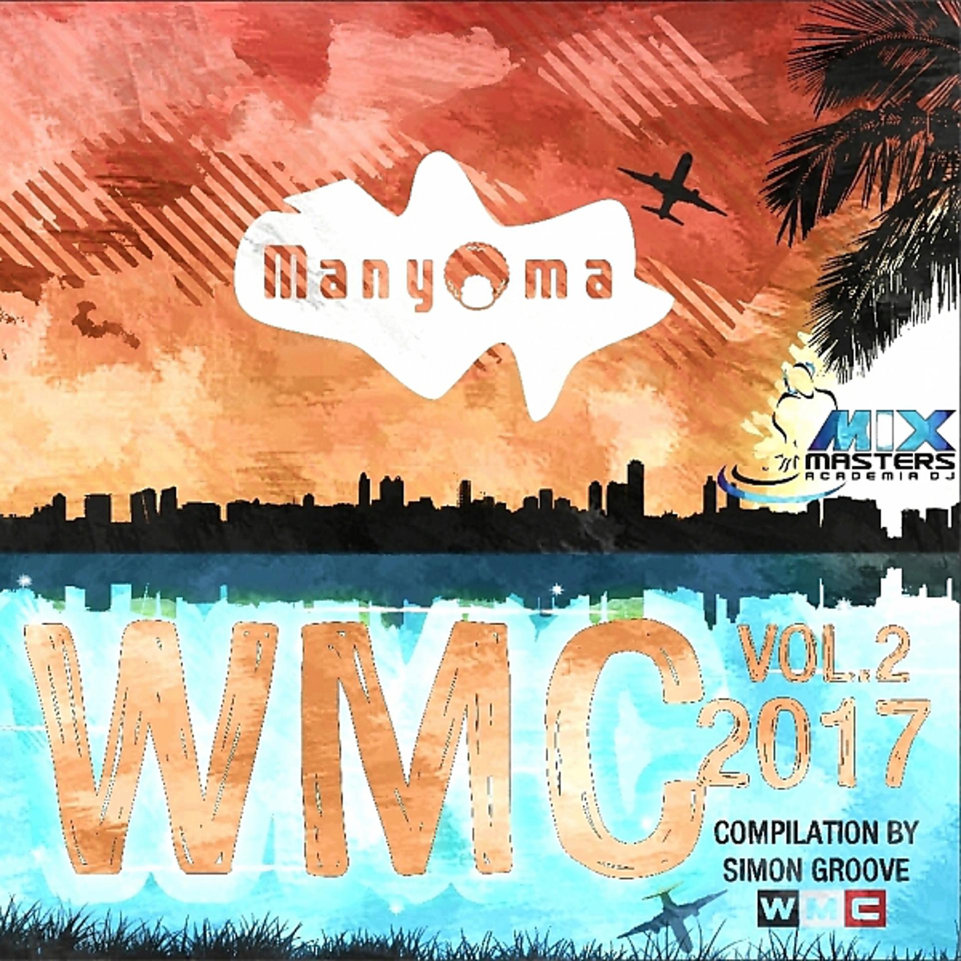 Постер альбома WMC Compilation 2017 By Simon Groove, Vol. 2