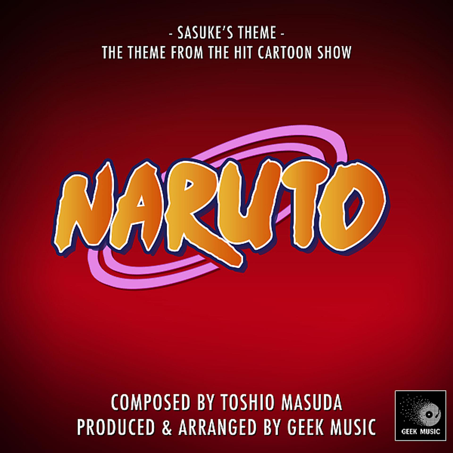 Постер альбома Naruto - Sasuke's Theme