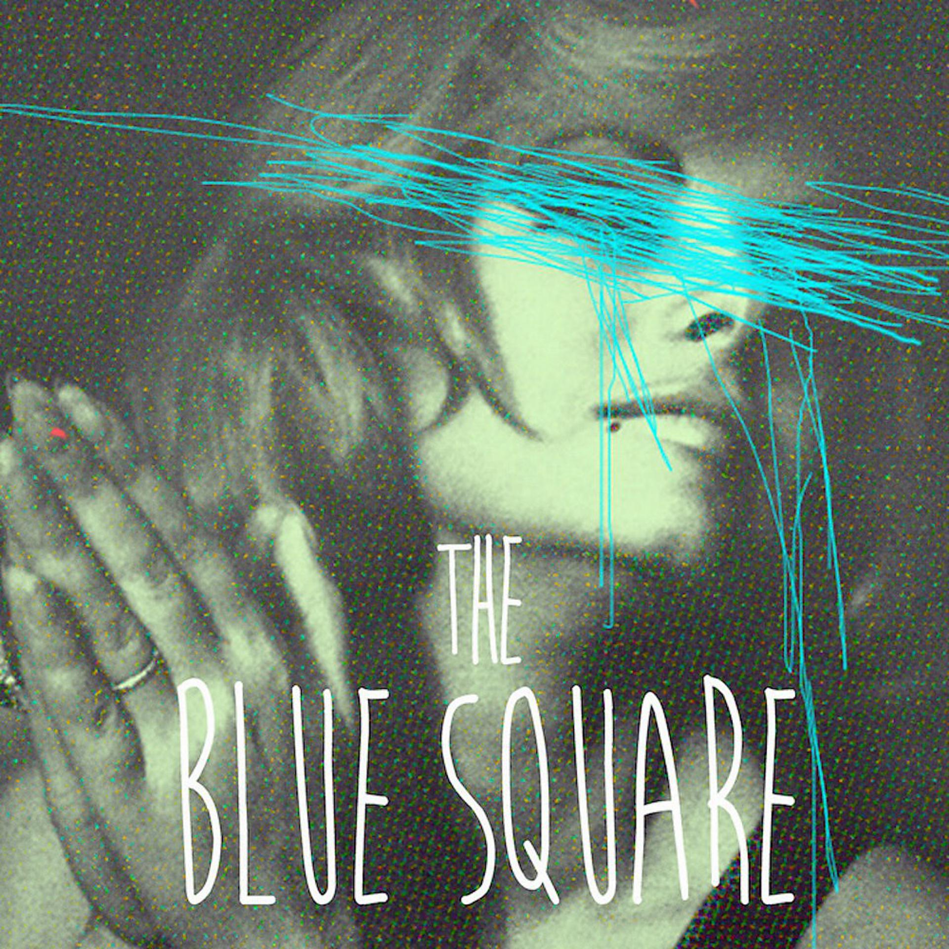 Постер альбома The Blue Square