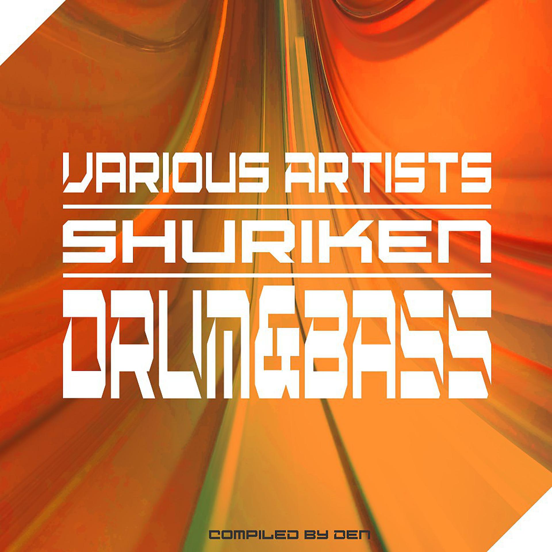 Постер альбома Shuriken Drum and Bass