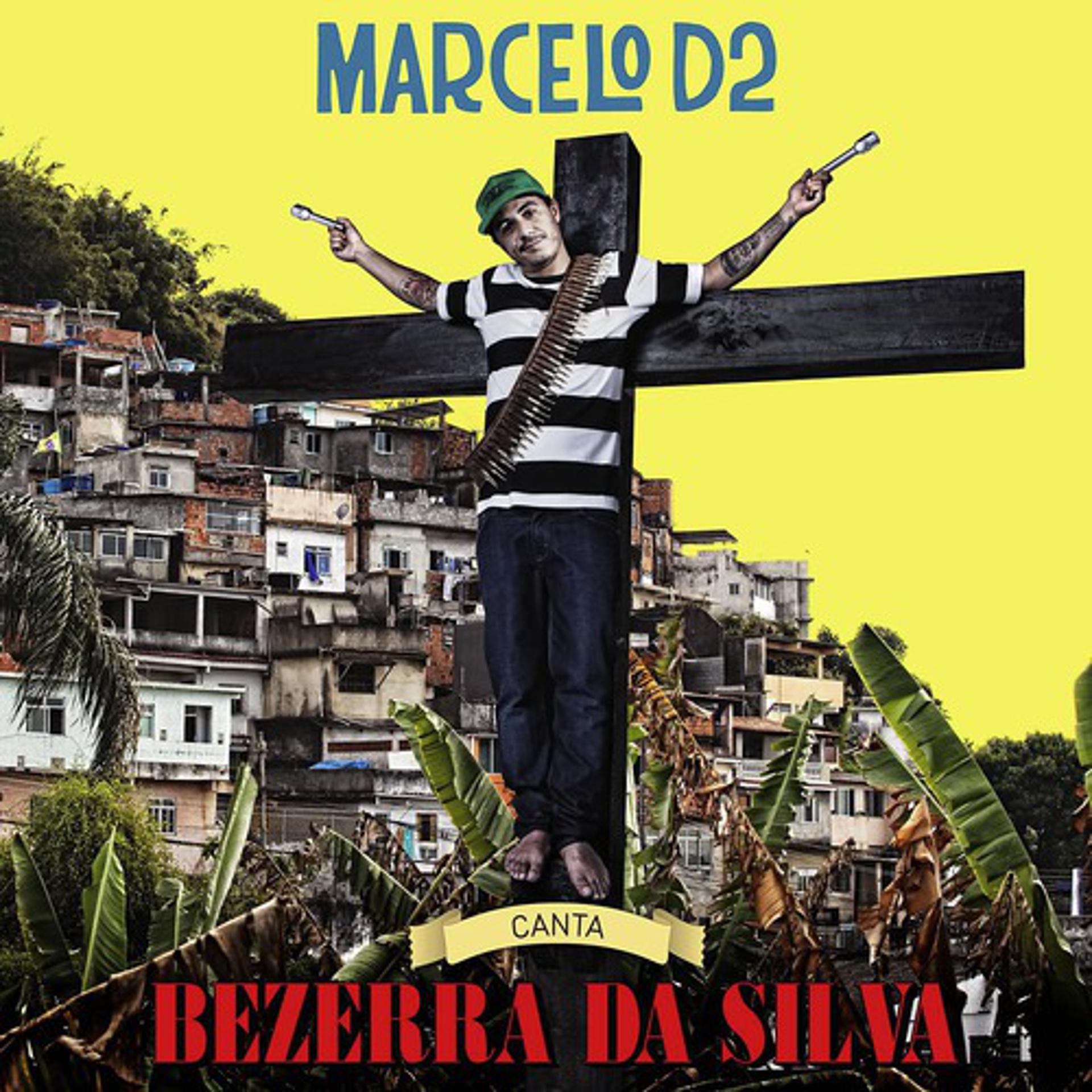 Постер альбома Marcelo D2 - Canta Bezerra Da Silva