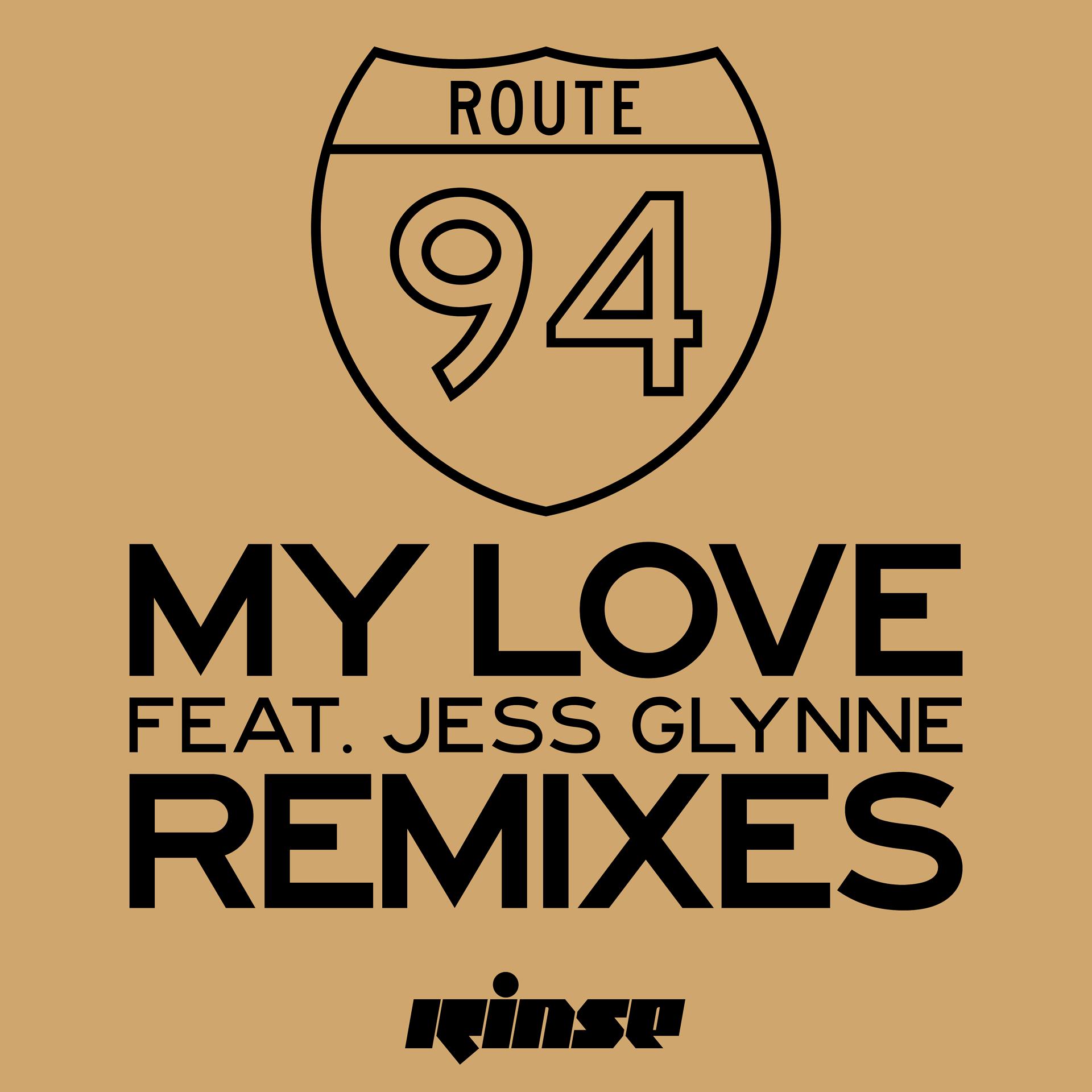 Постер альбома My Love (feat. Jess Glynne) [Remixes]