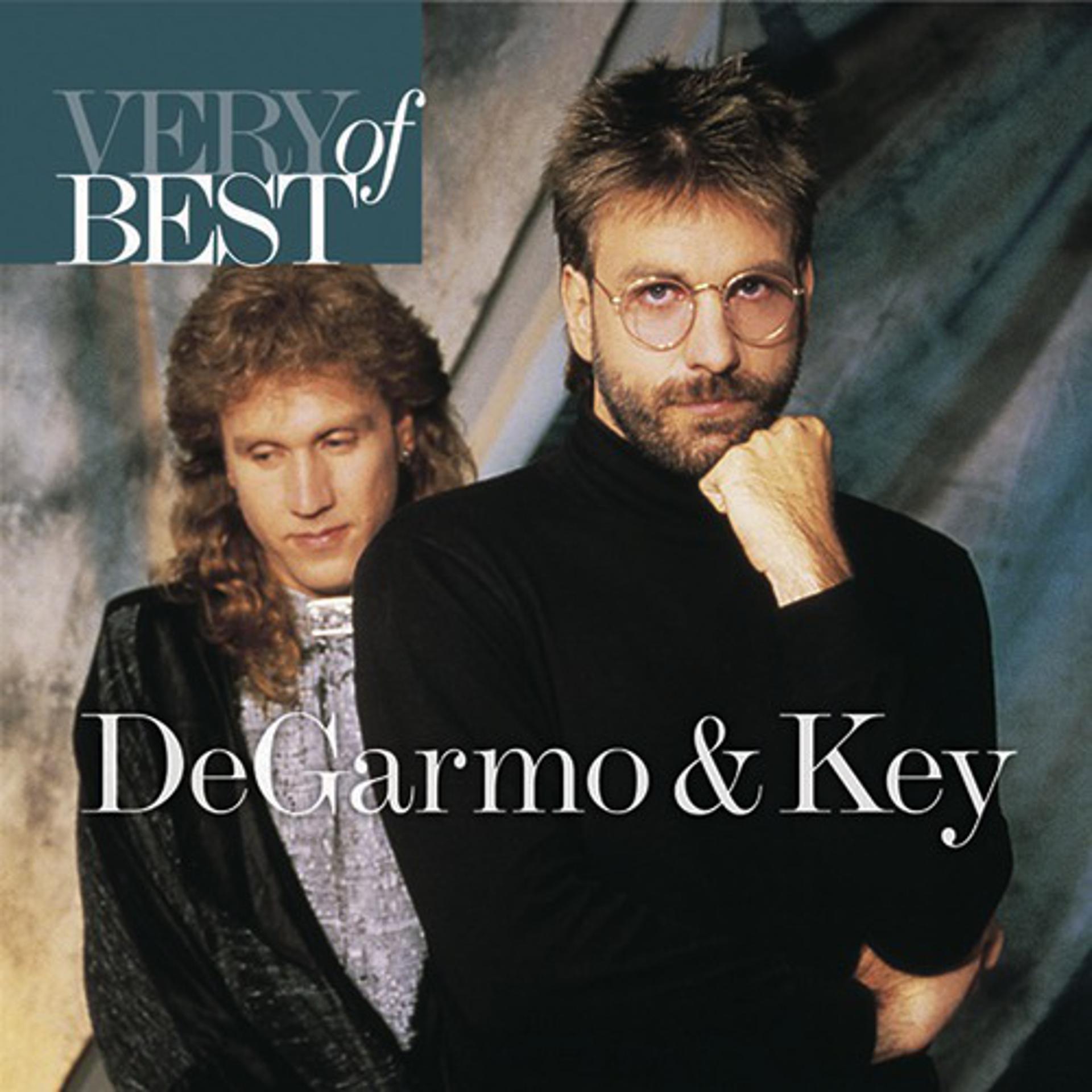 Постер альбома Very Best Of Degarmo & Key