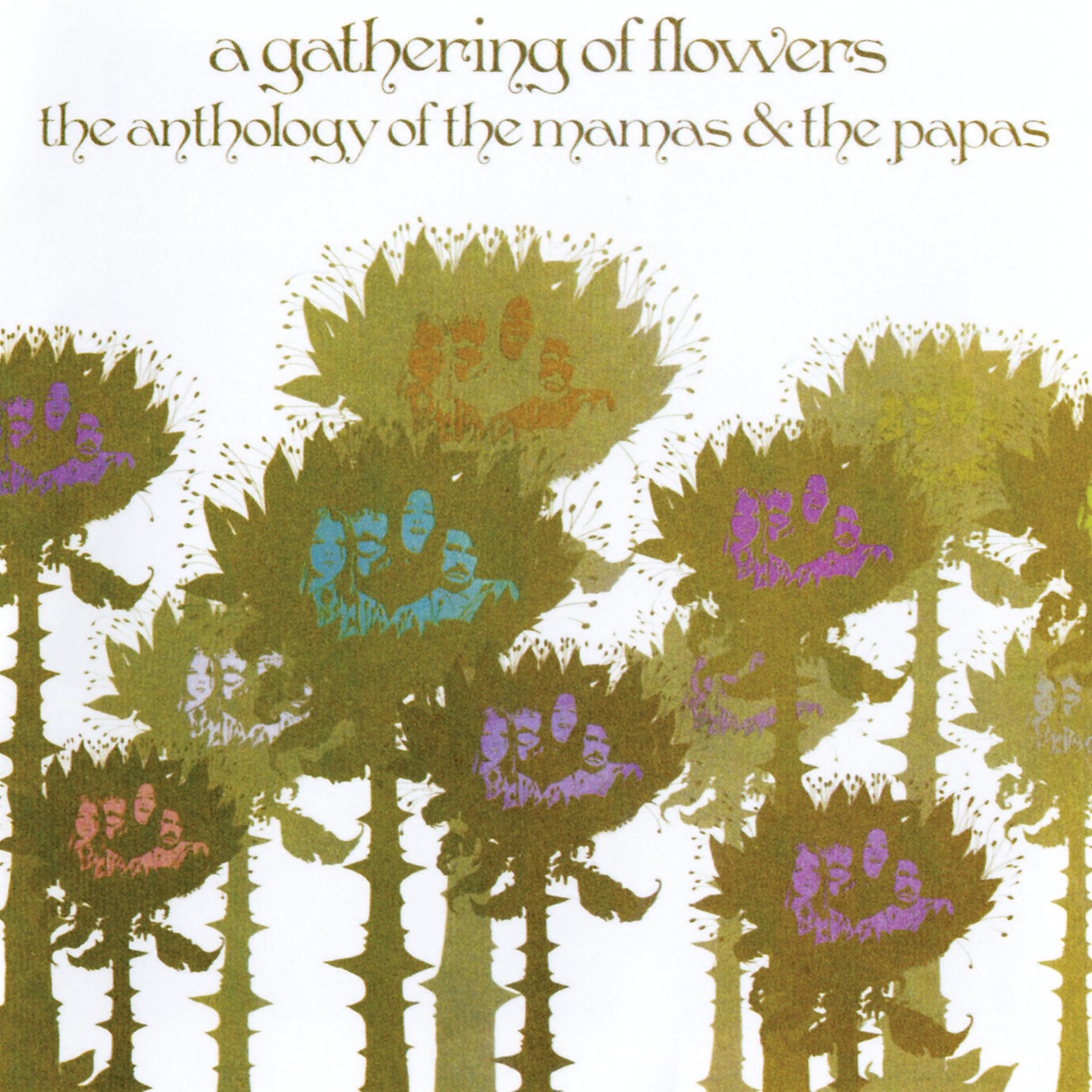 Постер альбома A Gathering Of Flowers: The Anthology Of The Mamas & The Papas
