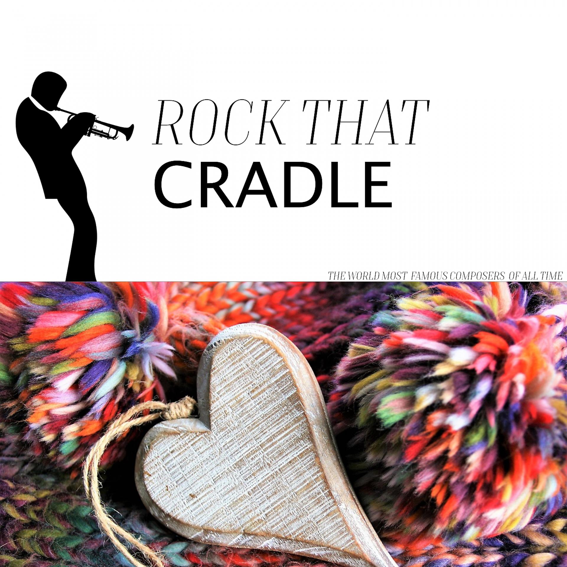 Постер альбома Rock that Cradle