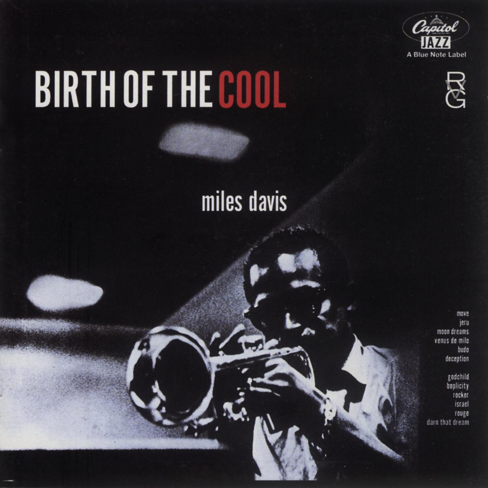 Постер альбома Birth Of The Cool (Rudy Van Gelder Edition)