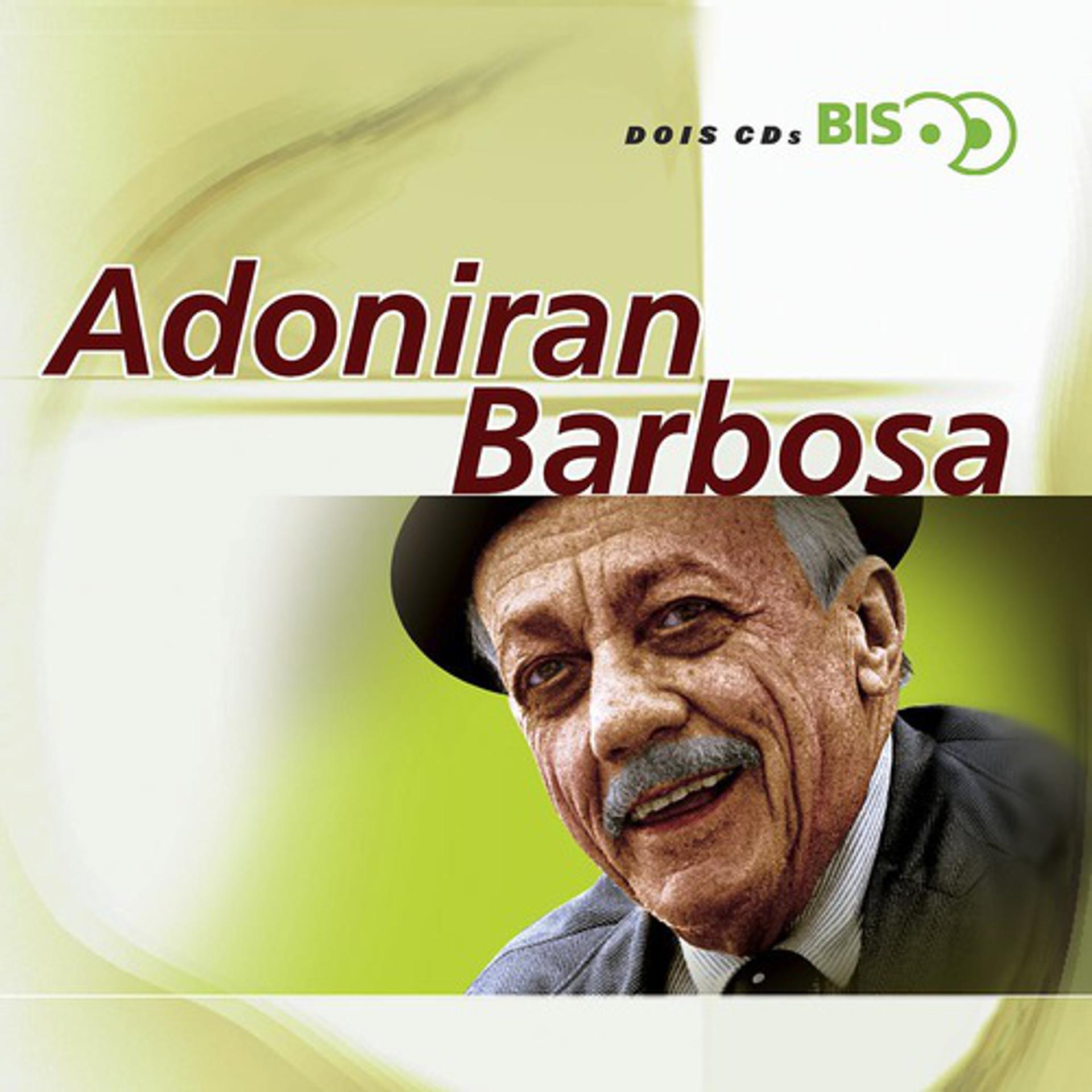 Постер альбома Bis - Adoniran Barbosa