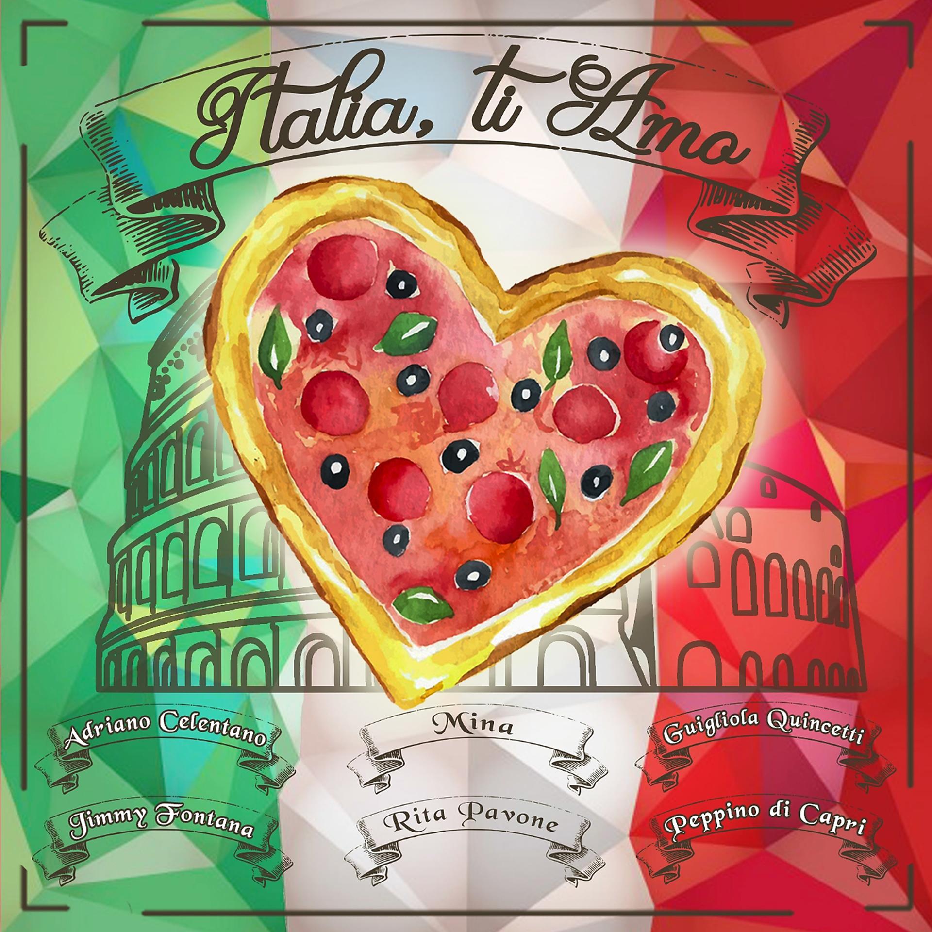 Постер альбома Italia, ti amo