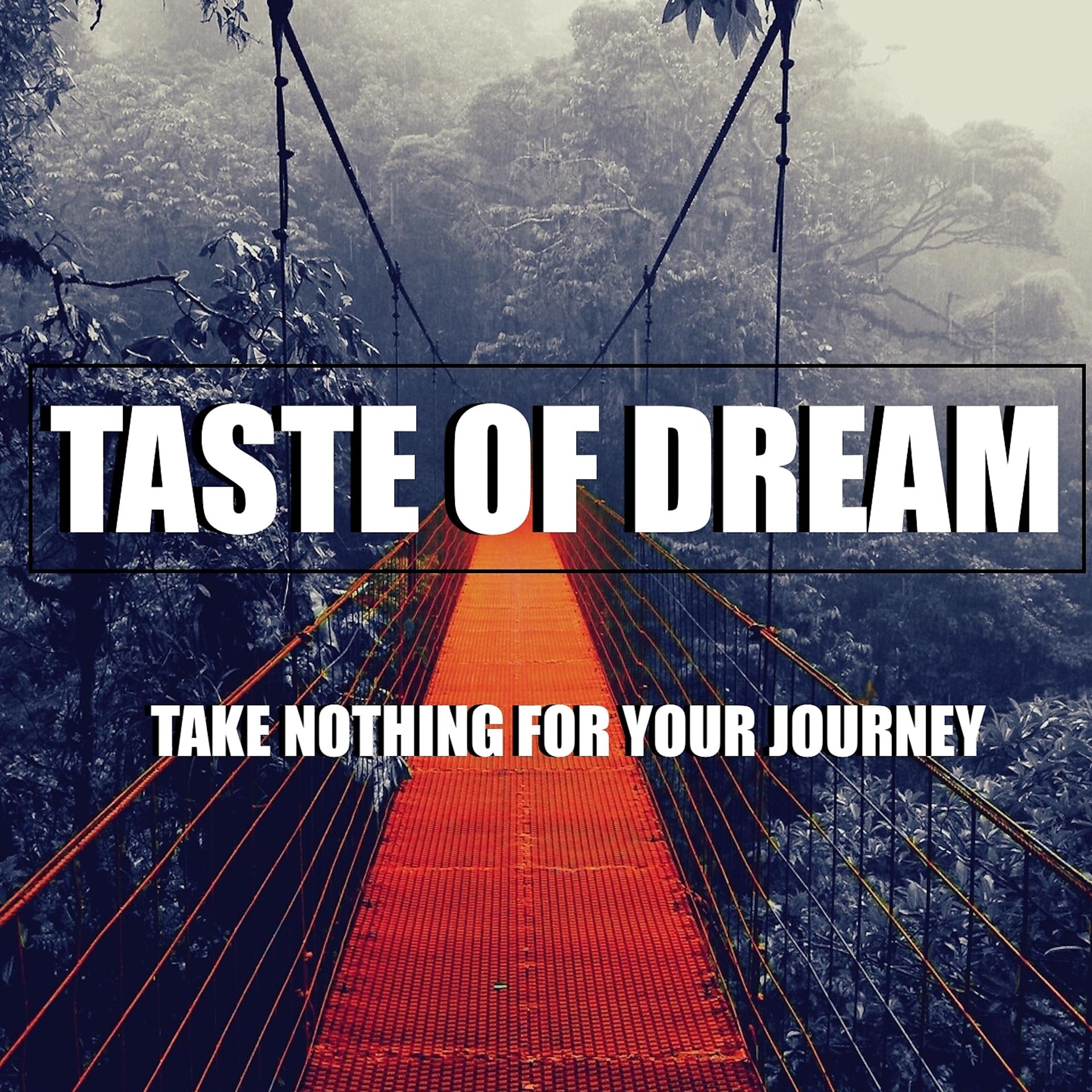 Постер альбома Take Nothing for Your Journey