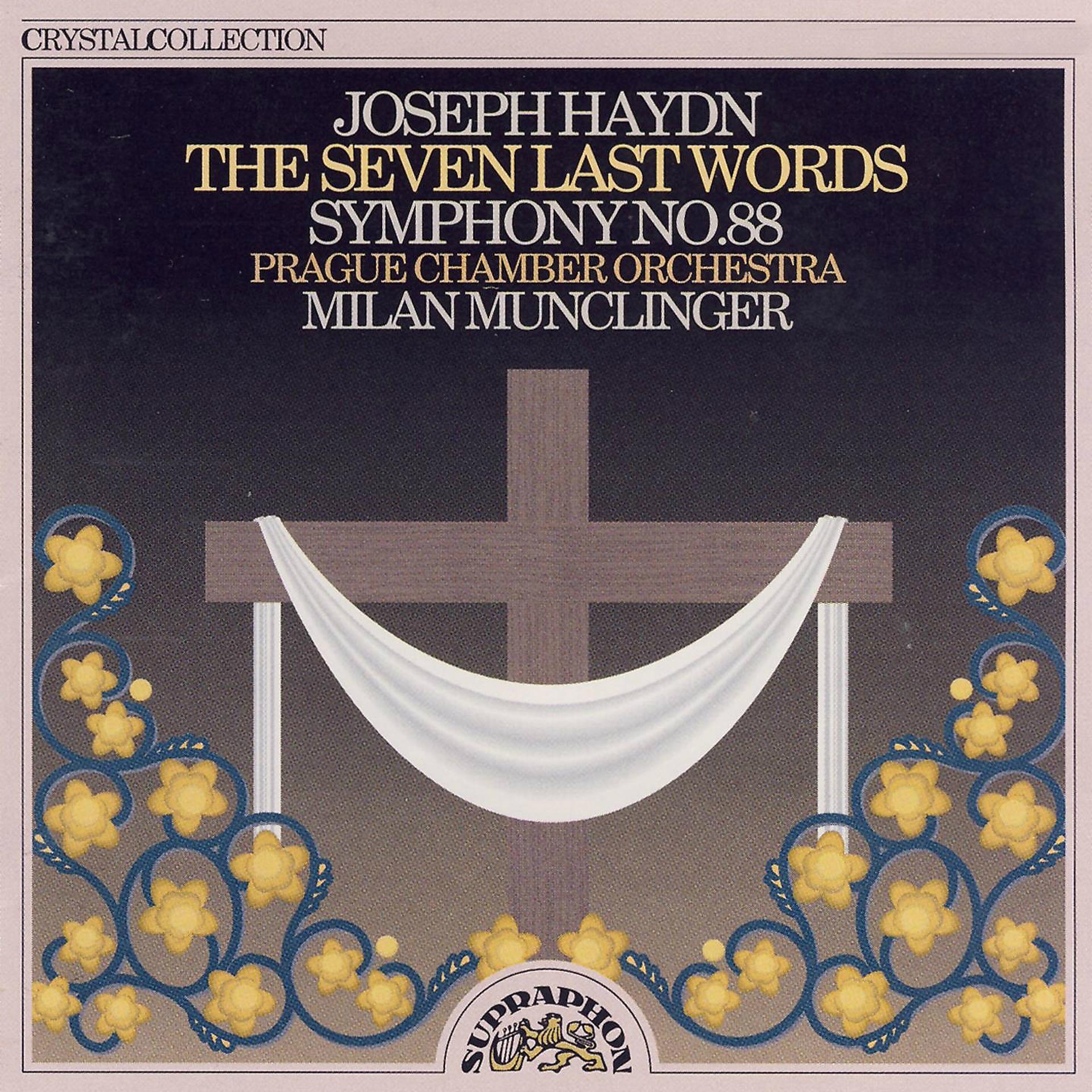 Постер альбома Haydn: The Seven Last Words of Christ on the Cross, Symphony No. 88