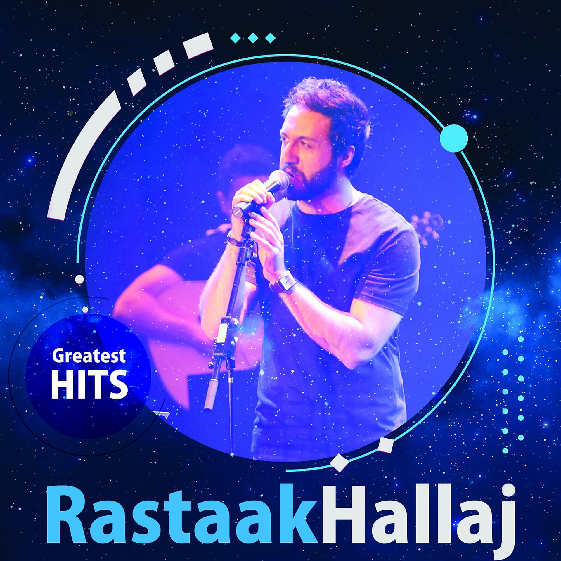 Постер альбома Rastaak Hallaj - Greatest Hits