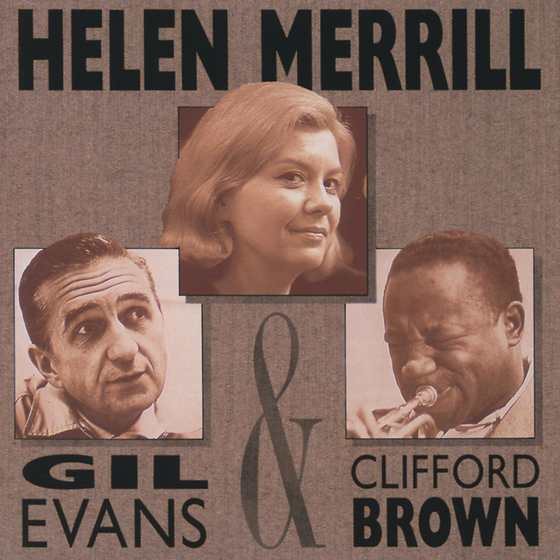 Постер альбома Helen Merrill With Clifford Brown & Gil Evans