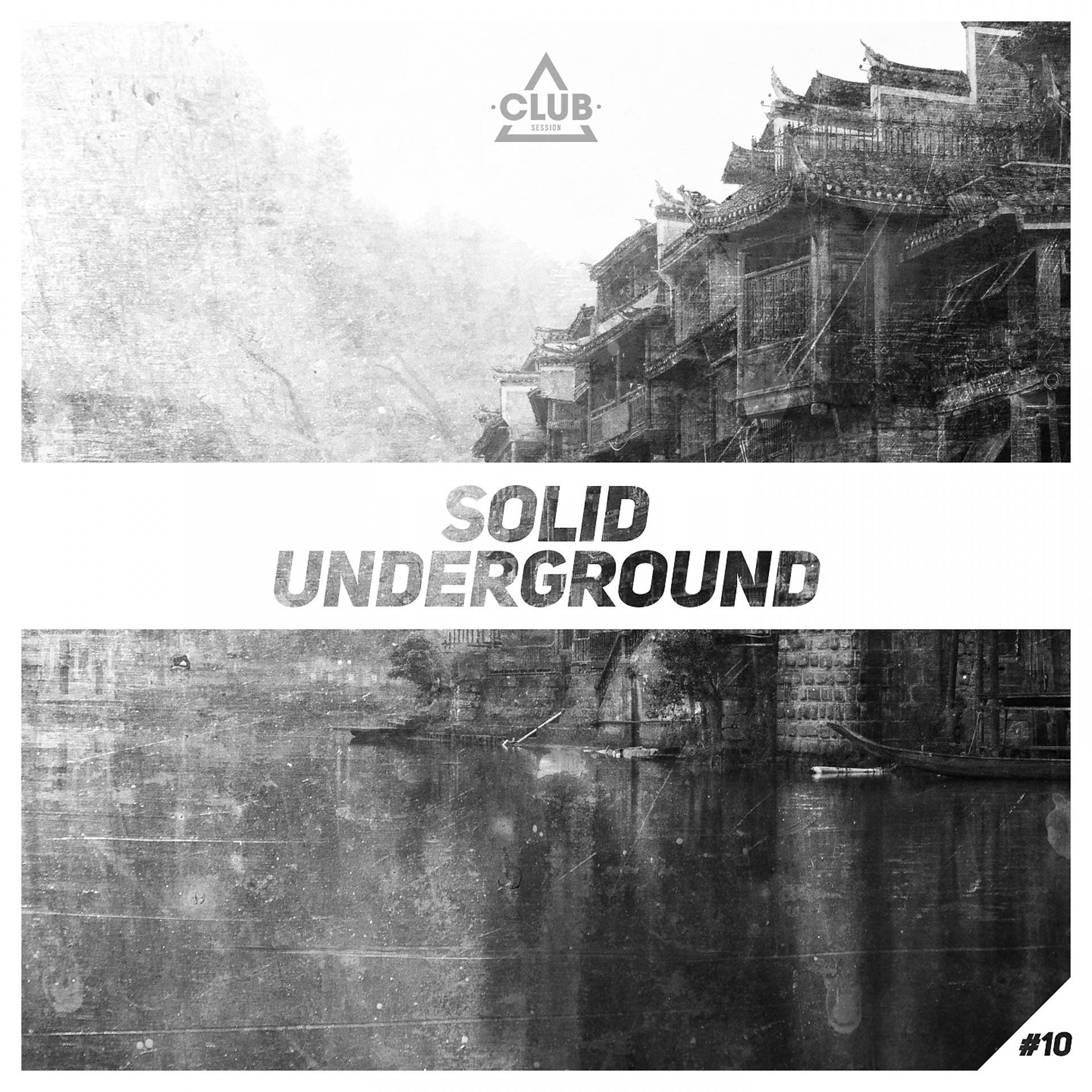Постер альбома Solid Underground #10