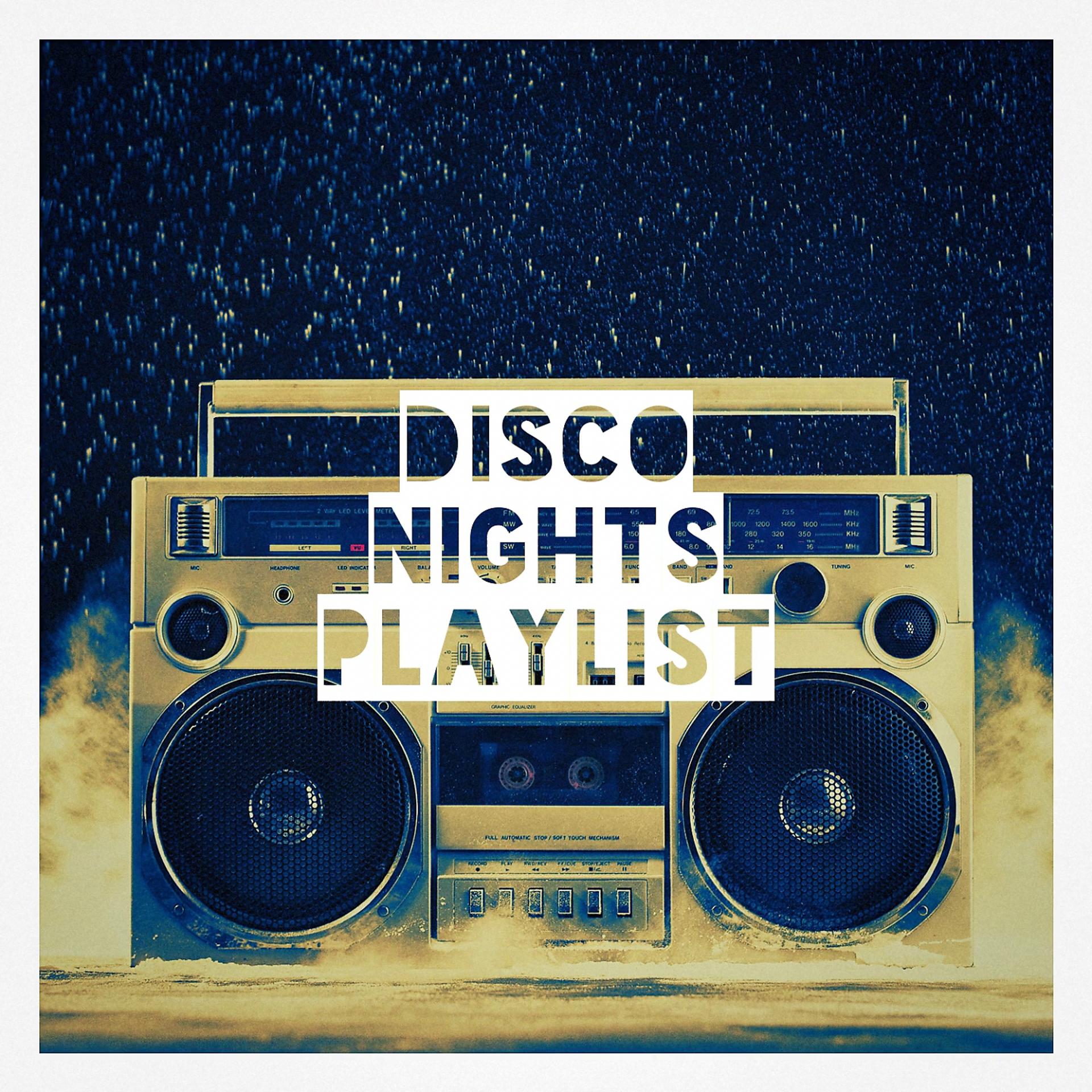 Постер альбома Disco Nights Playlist