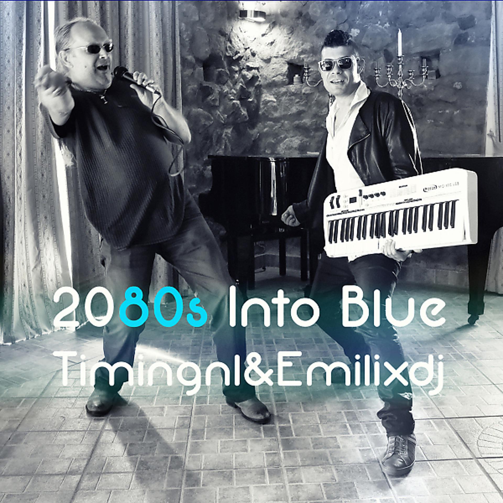 Постер альбома 2080s Into Blue