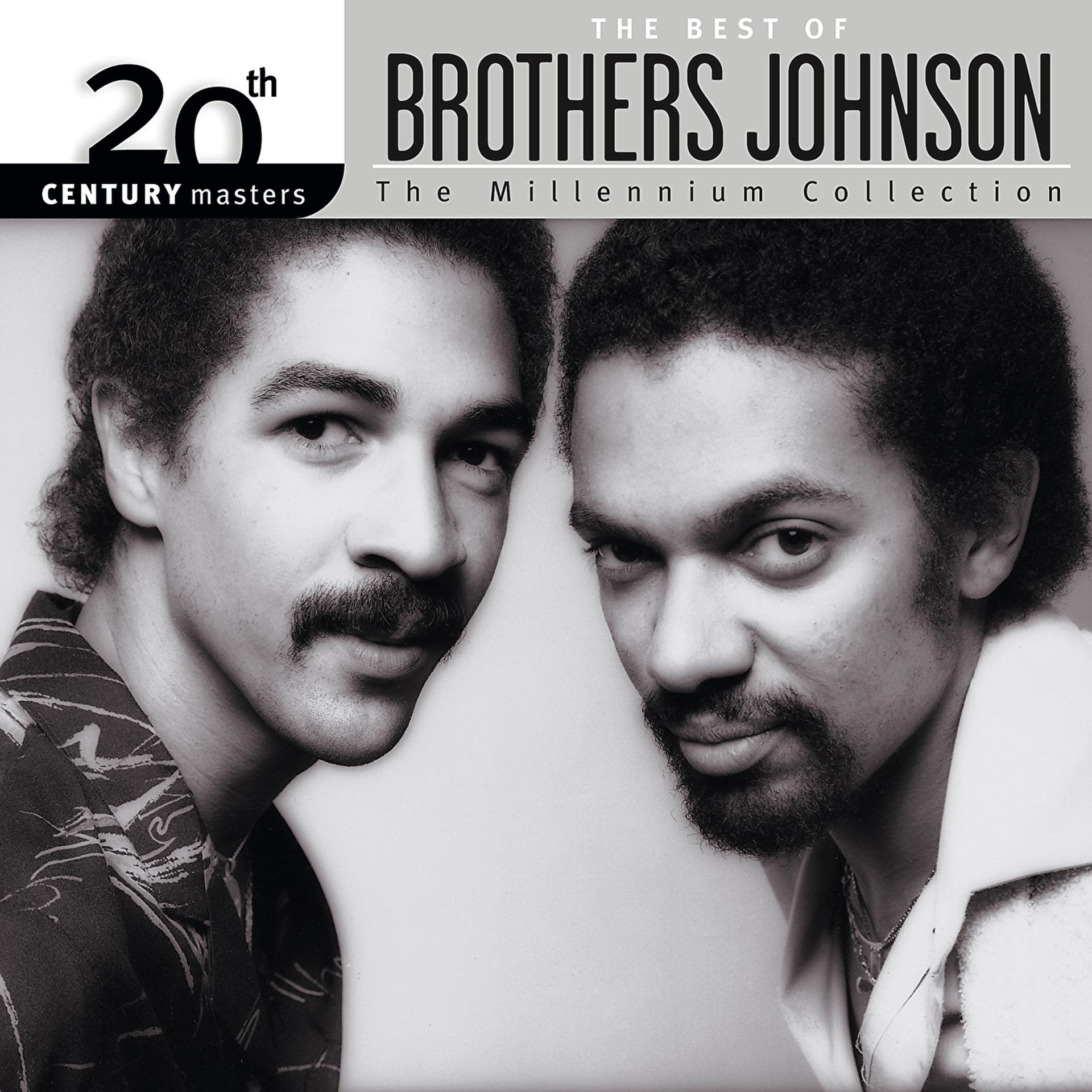 Постер альбома 20th Century Masters: The Millennium Collection: Best Of Brothers Johnson