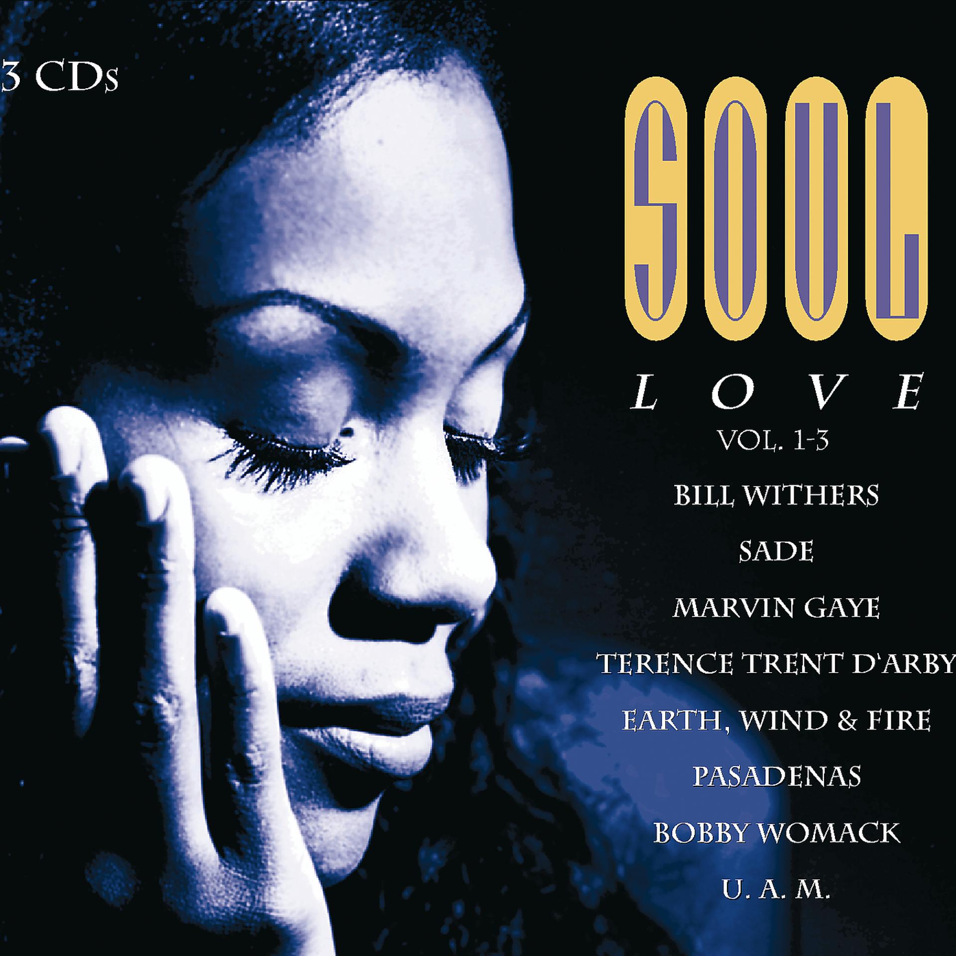 Постер альбома Soul Love Vol. 1 - Soul Love Vol. 2 - Soul Love Vol. 3