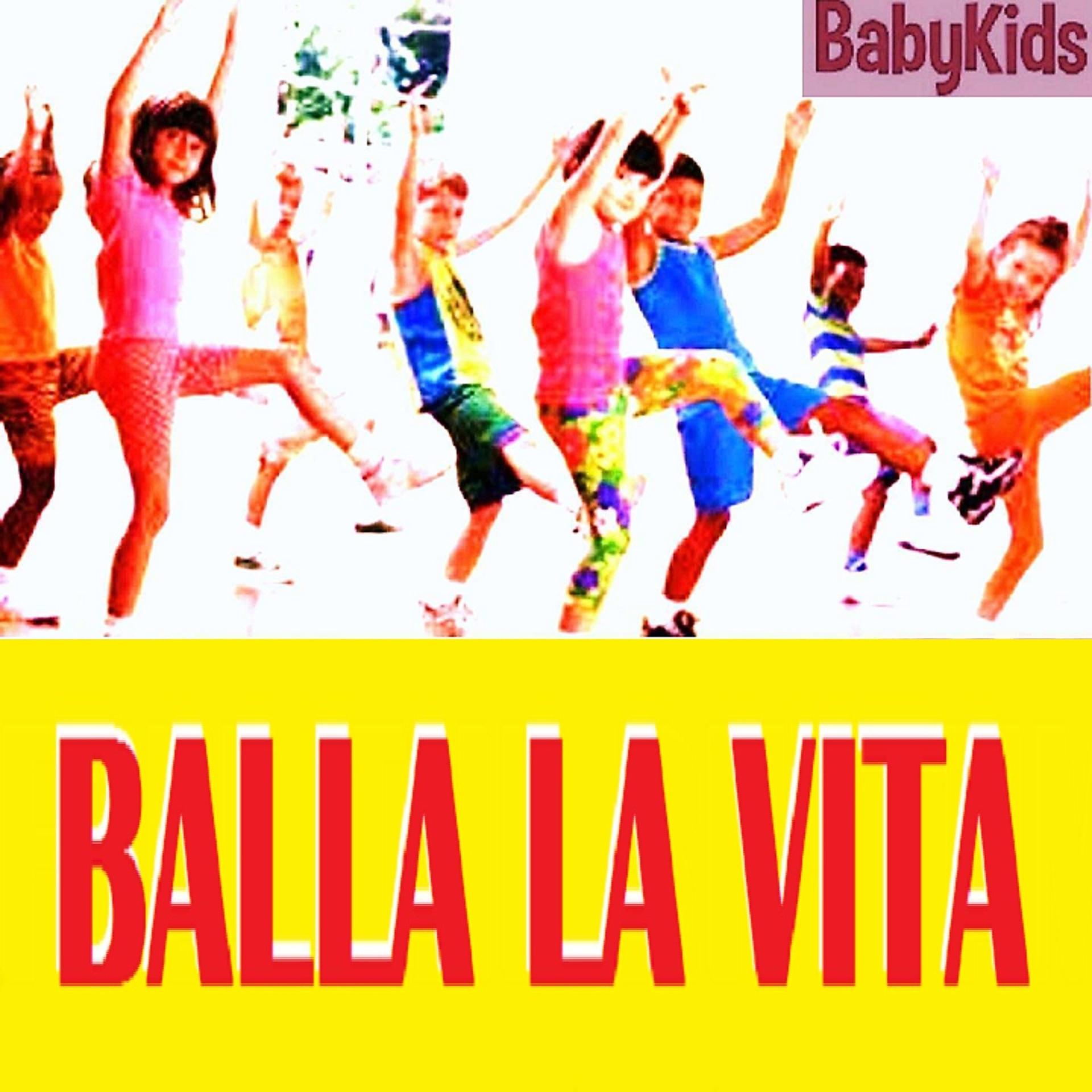 Постер альбома BALLA LA VITA