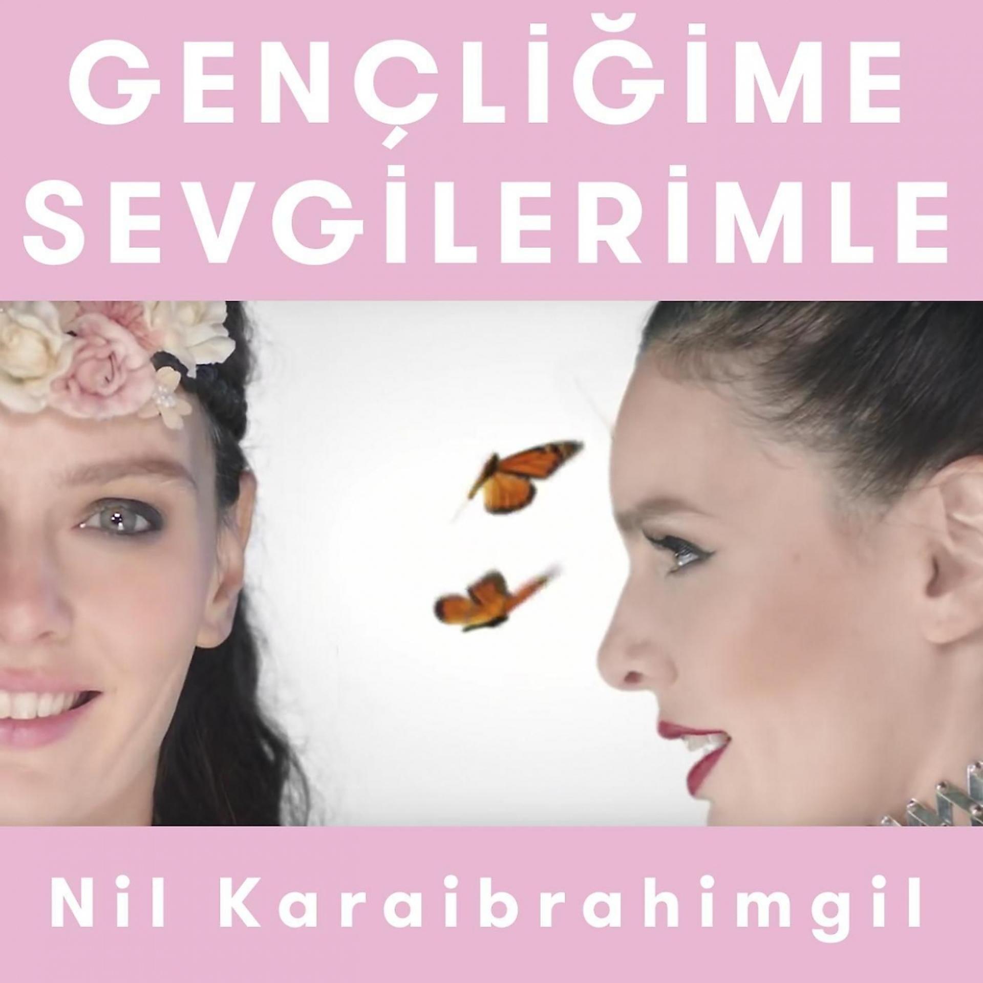 Постер альбома Gençliğime Sevgilerimle