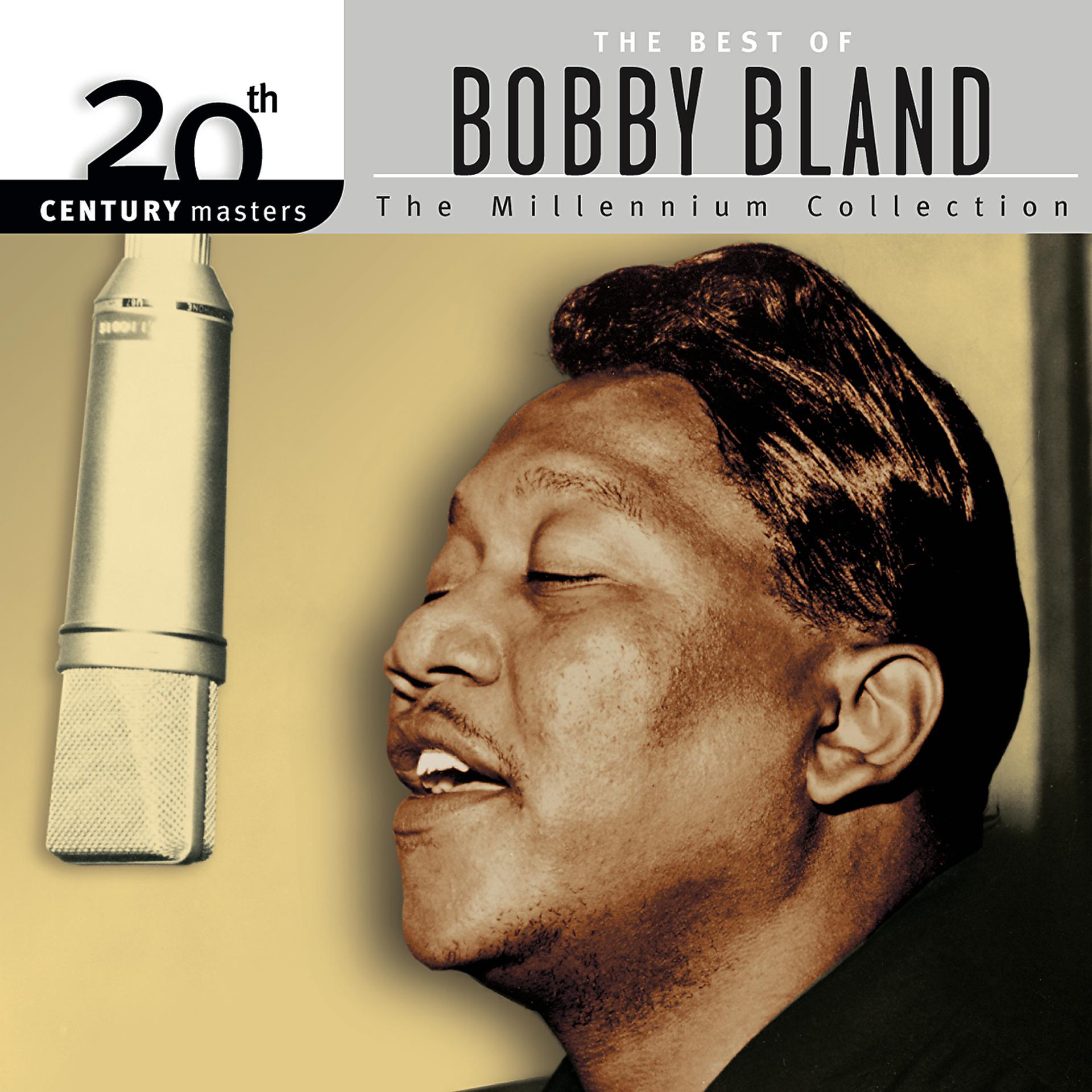 Постер альбома Best Of Bobby Bland: 20th Century Masters: The Millennium Collection