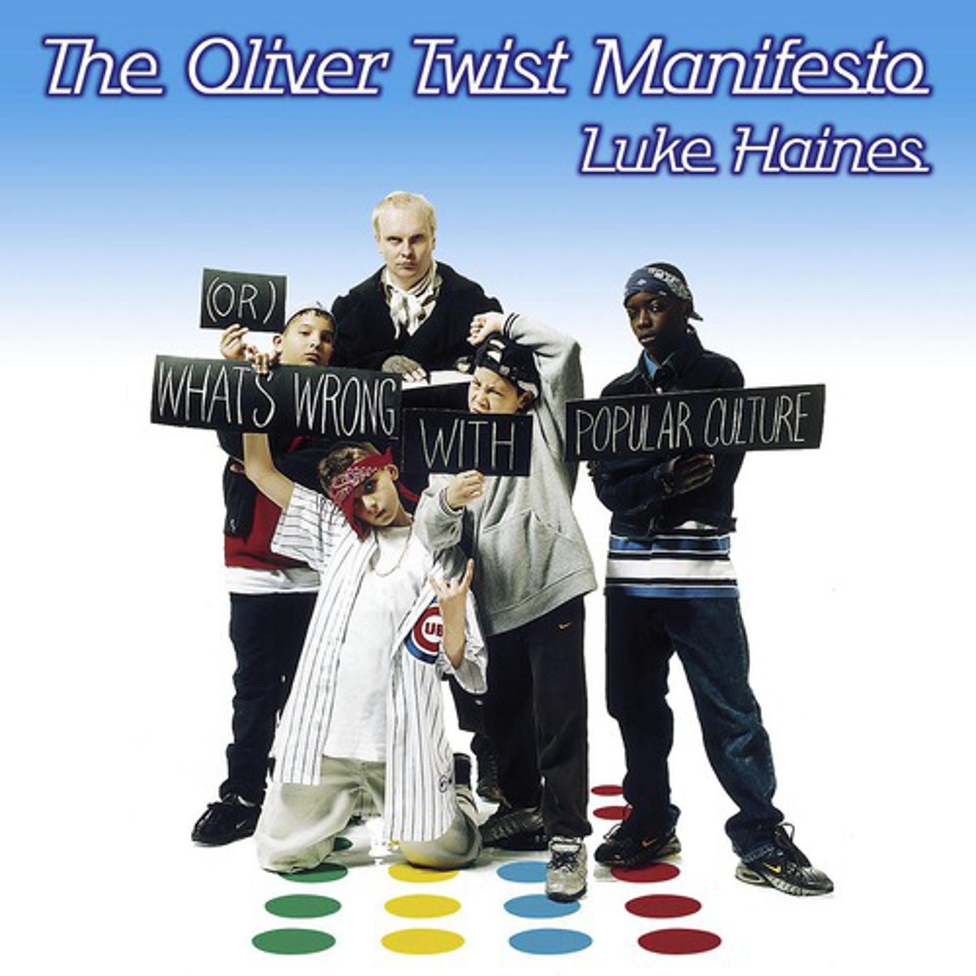 Постер альбома The Oliver Twist Manifesto