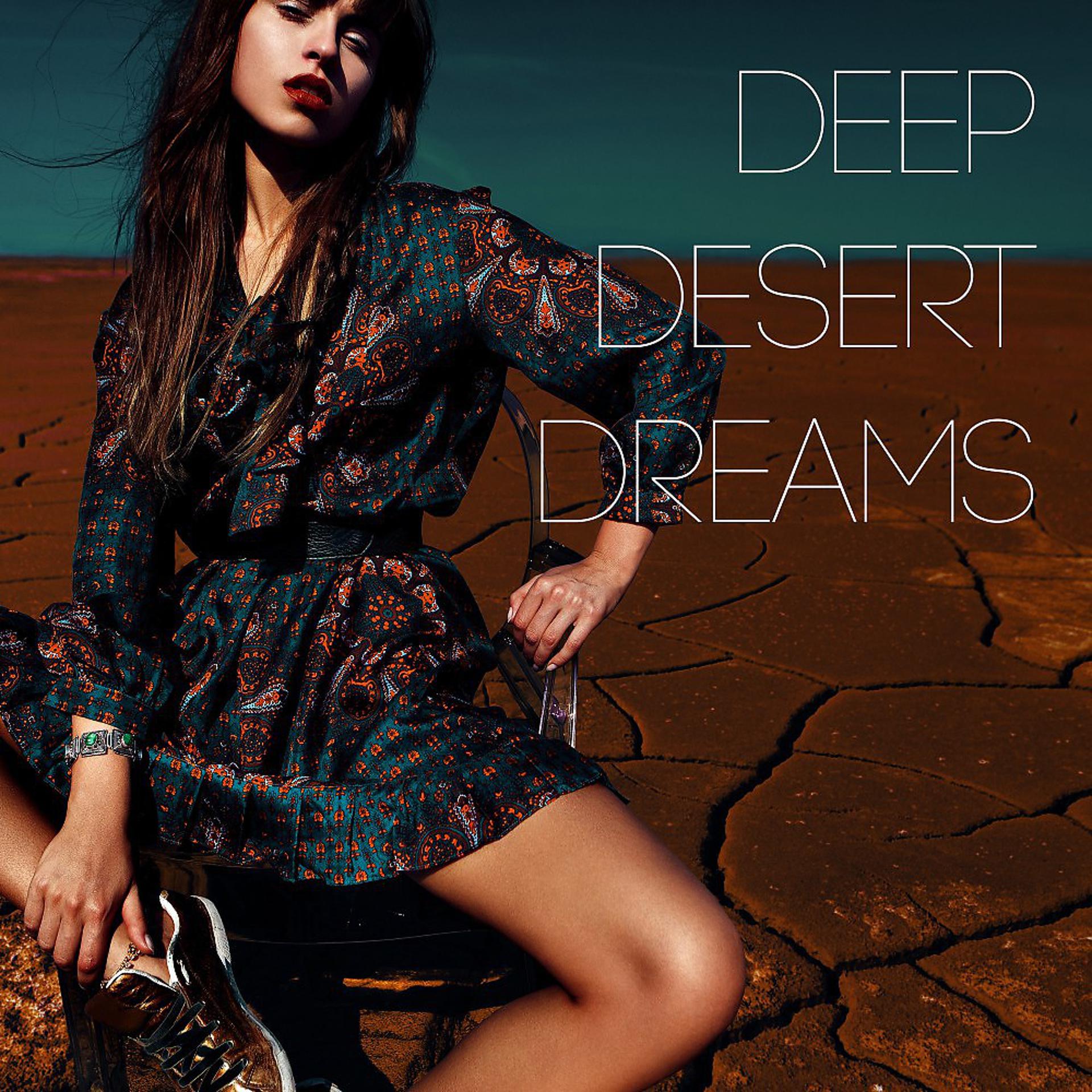 Постер альбома Deep Desert Dreams