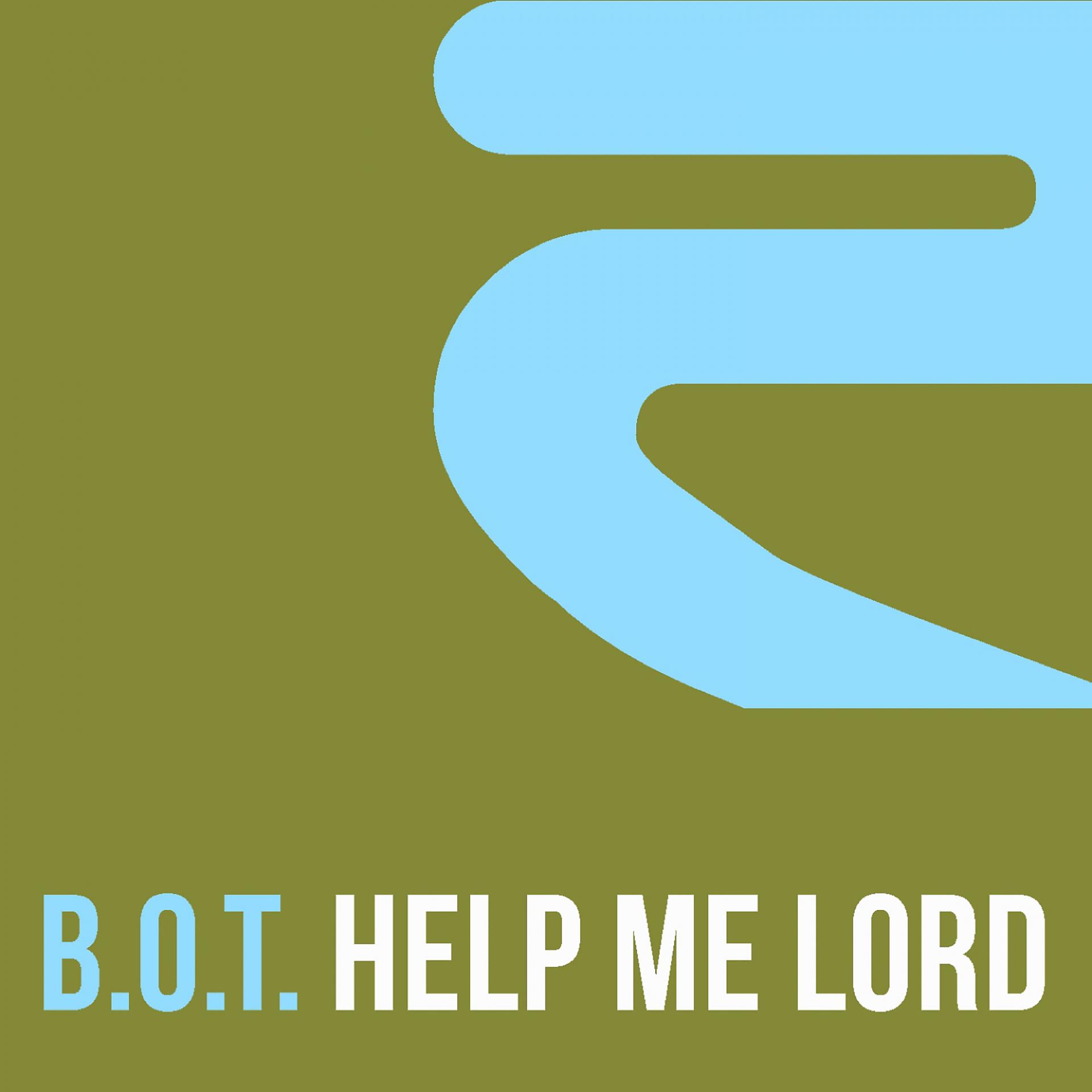Постер альбома Help Me Lord