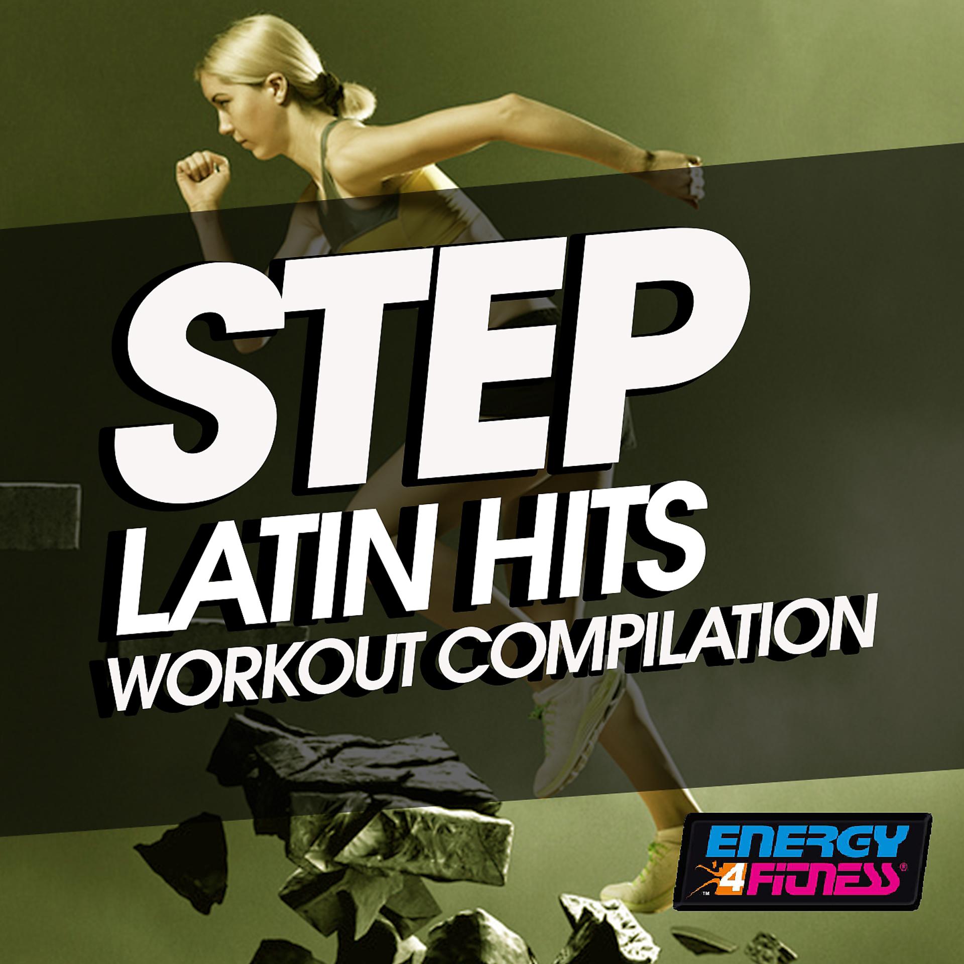 Постер альбома Step Latin Hits Workout Compilation