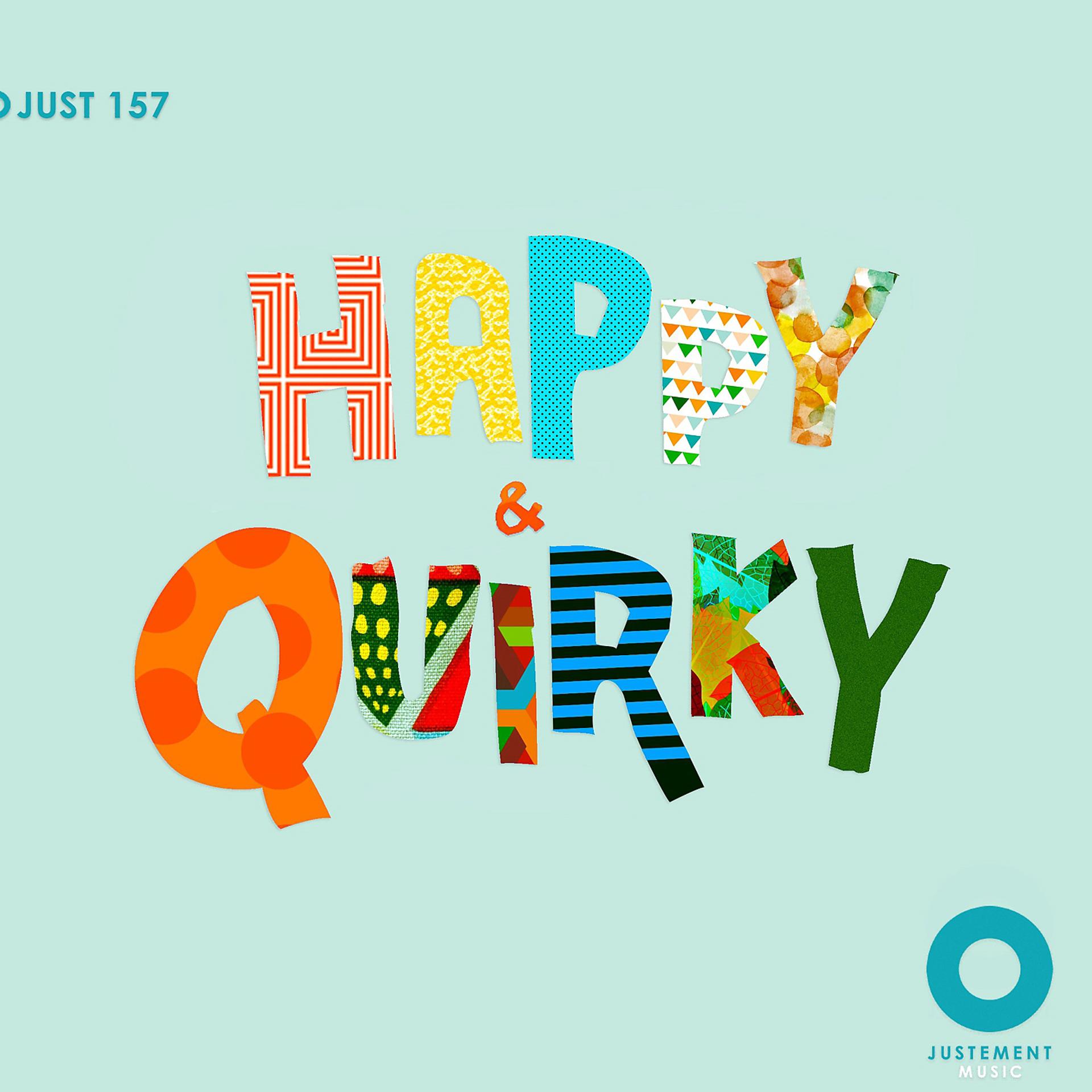 Постер альбома Happy & Quirky