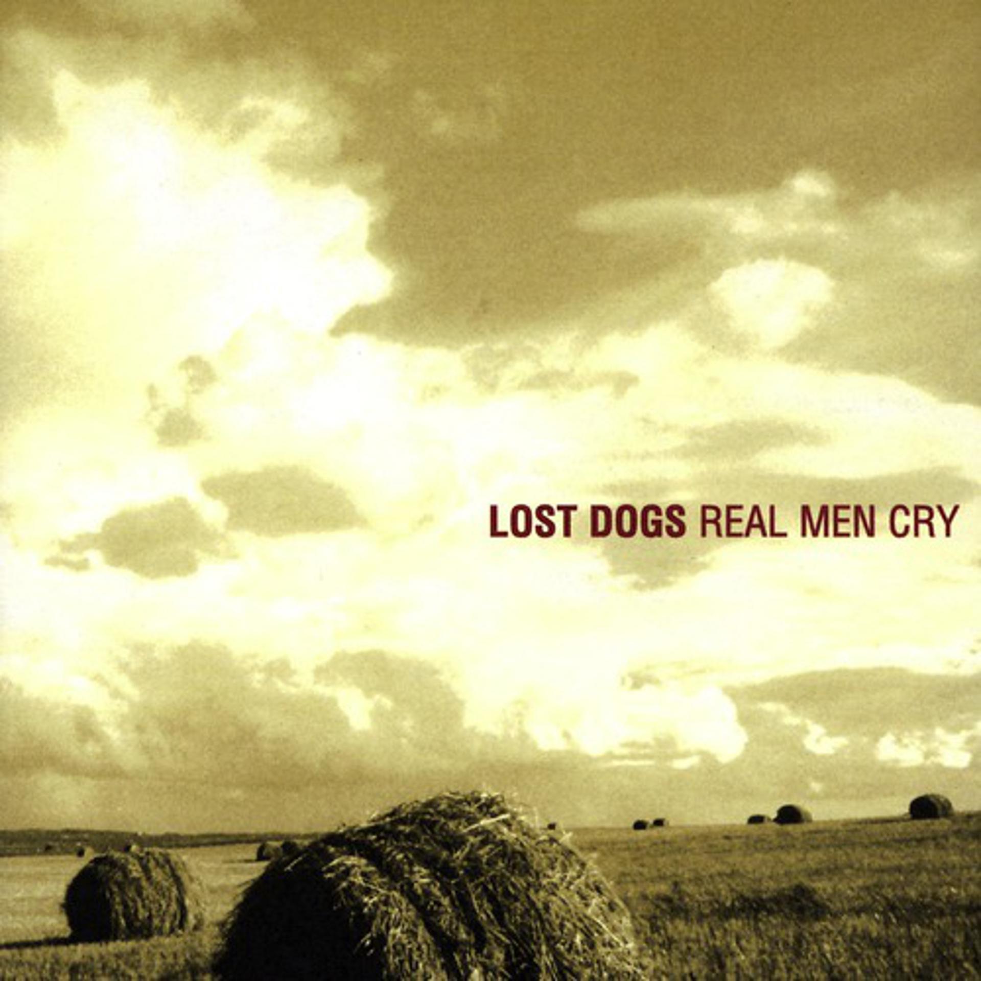 Постер альбома Real Men Cry