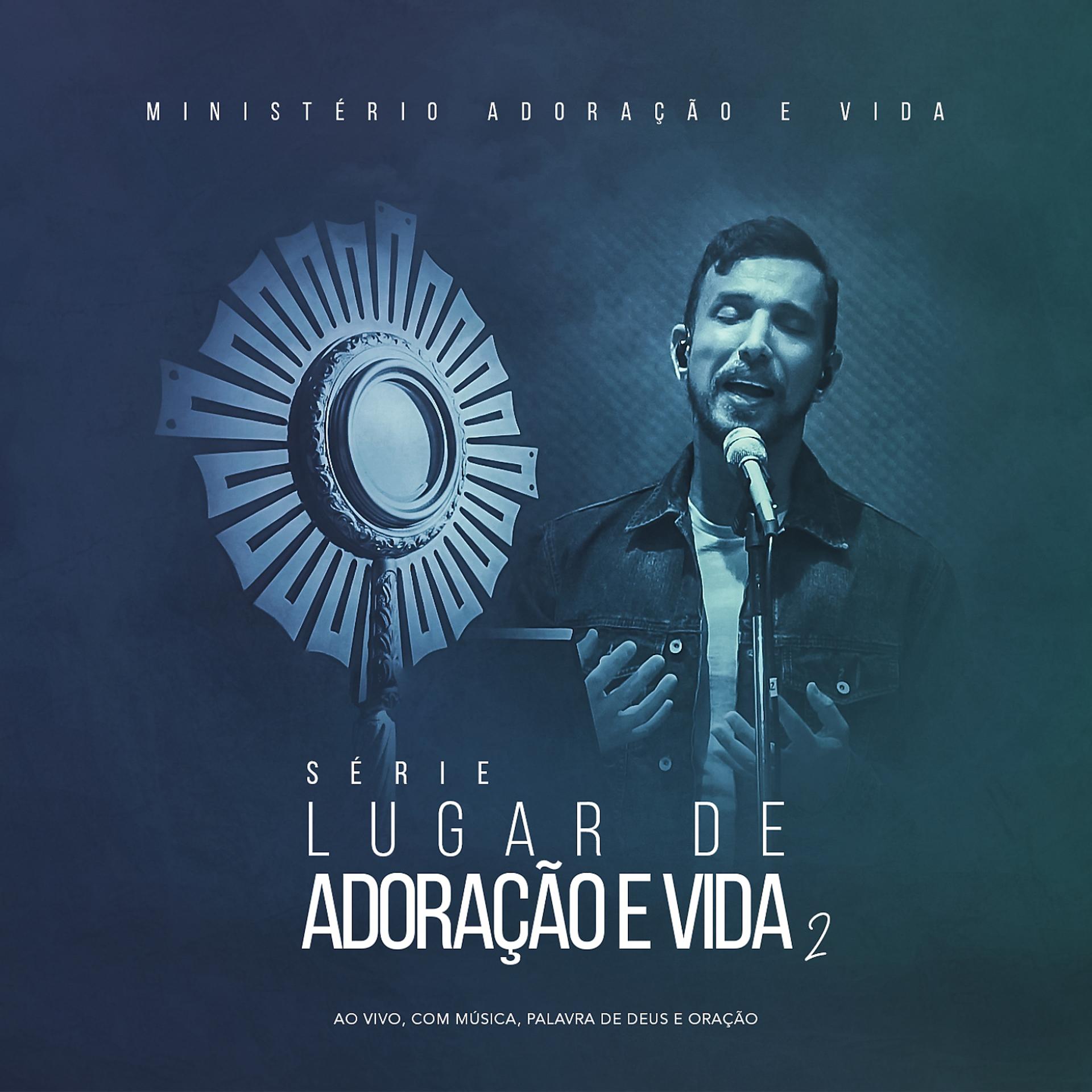 Постер альбома Série Lugar de Adoração e Vida, Vol. 2