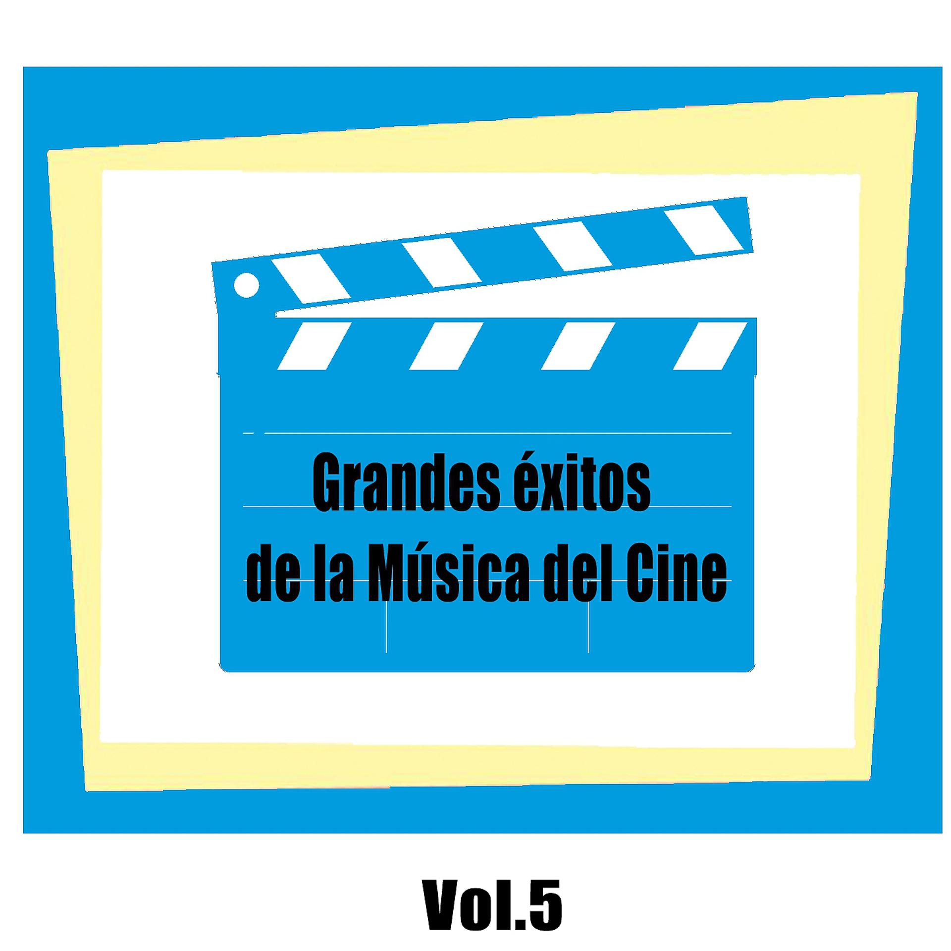 Постер альбома Grandes Éxitos De La Música Del Cine, Vol. 5
