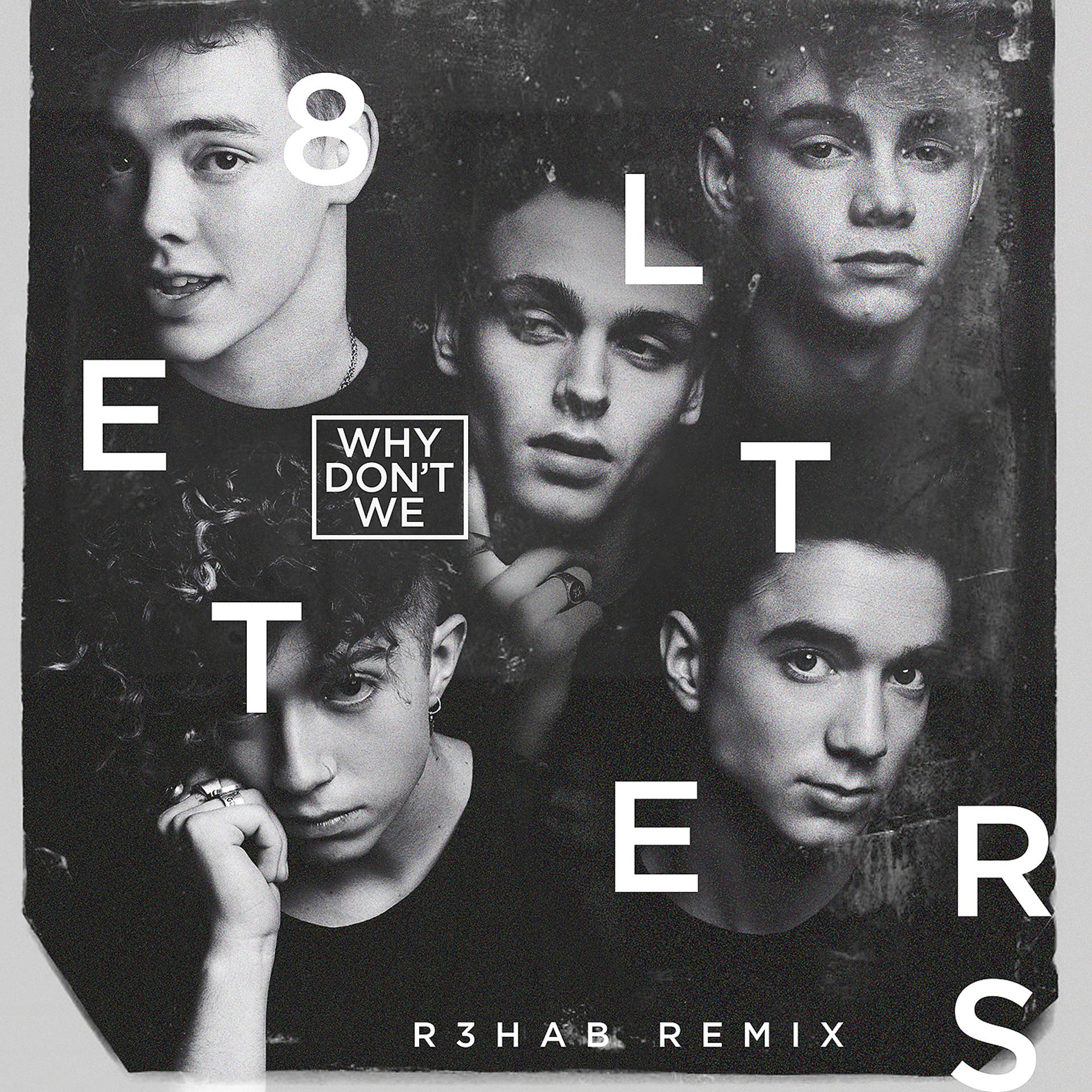 Постер альбома 8 Letters (R3HAB Remix)