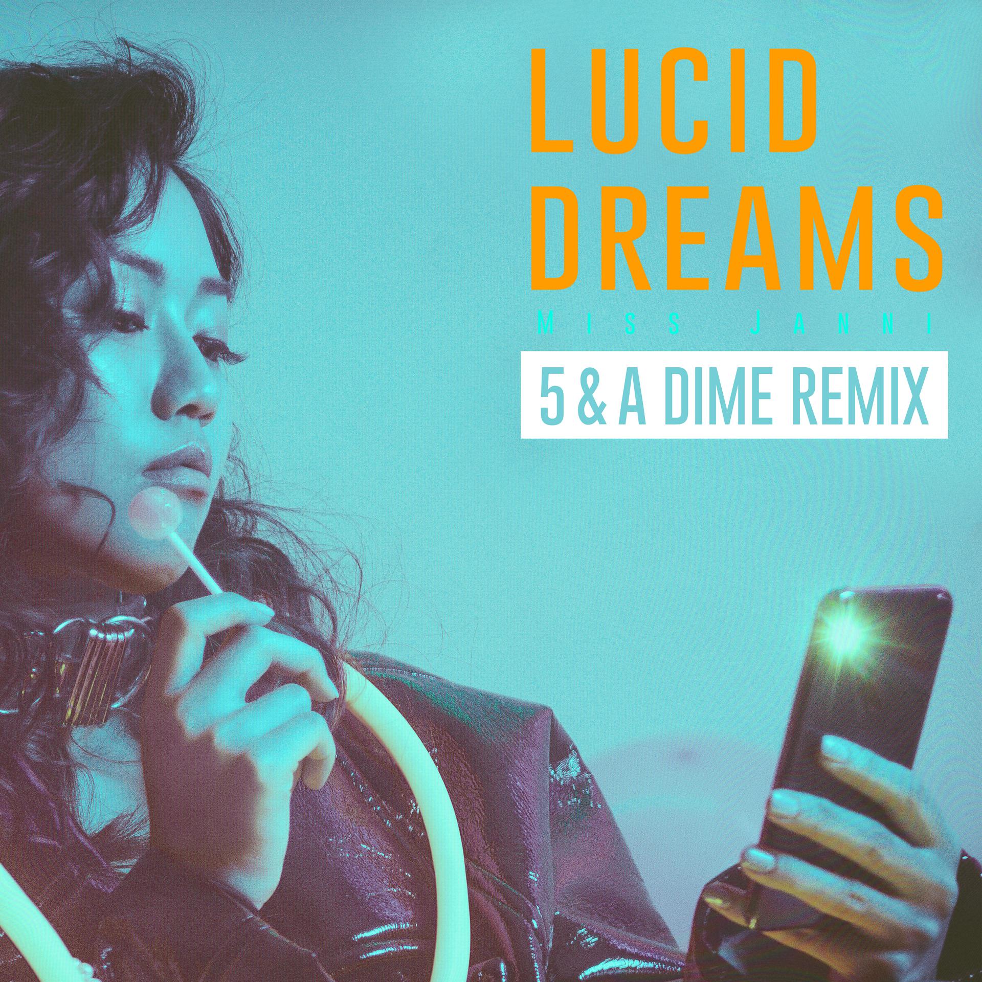 Постер альбома Lucid Dreams (5 & A Dime Remix)