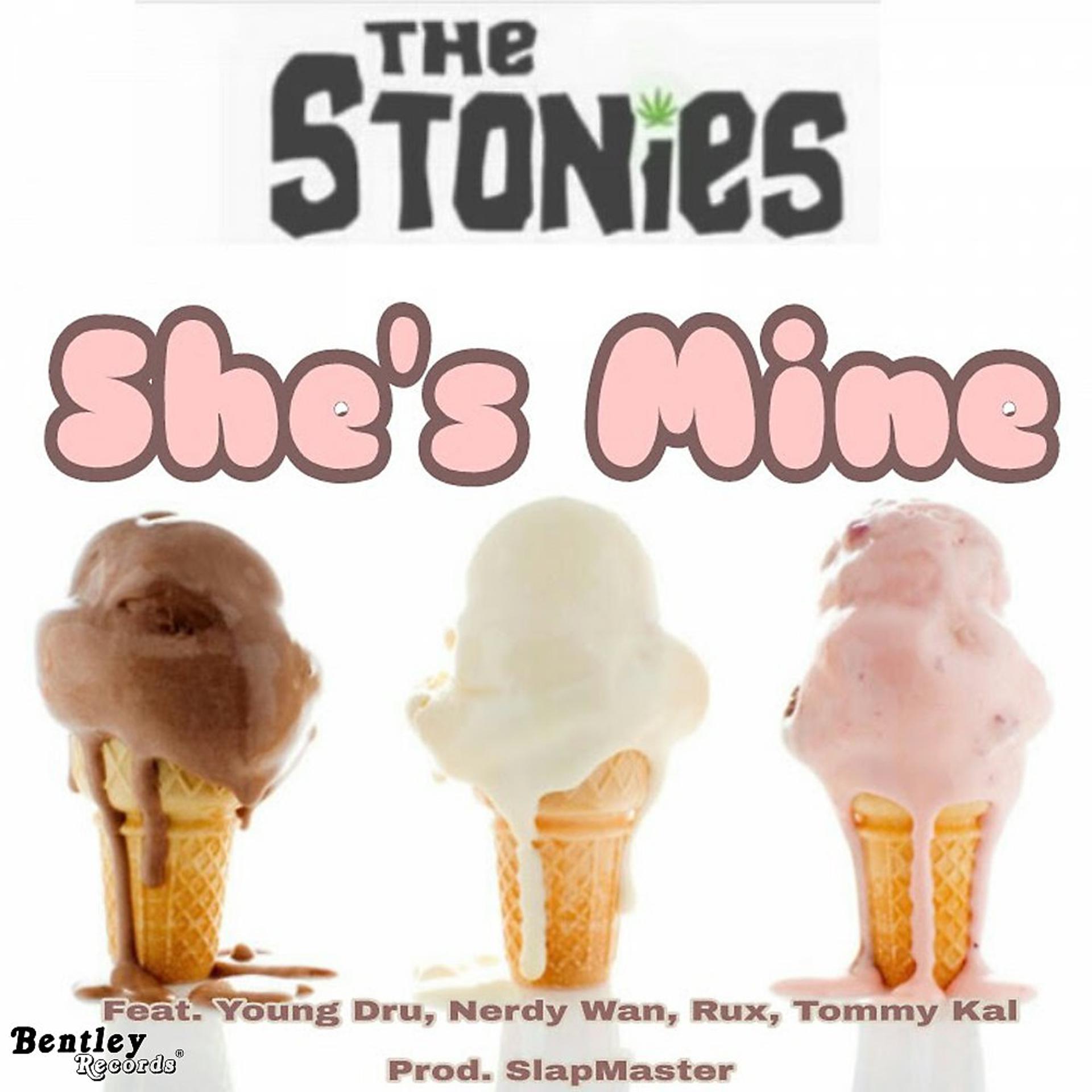 Постер к треку The Stonies, Dru Dollas, Nerdy Wan, Rux, Tommy Kal - She's Mine Now