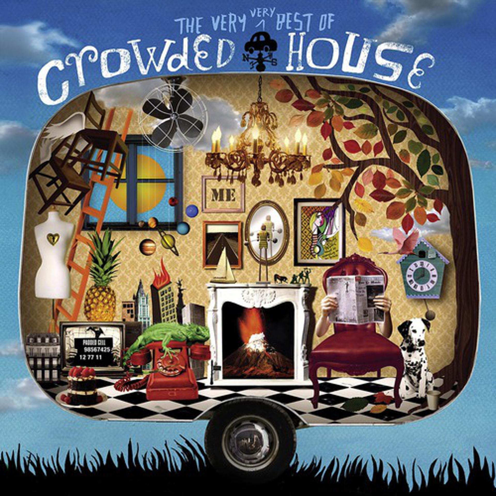 Постер альбома The Very Very Best Of Crowded House