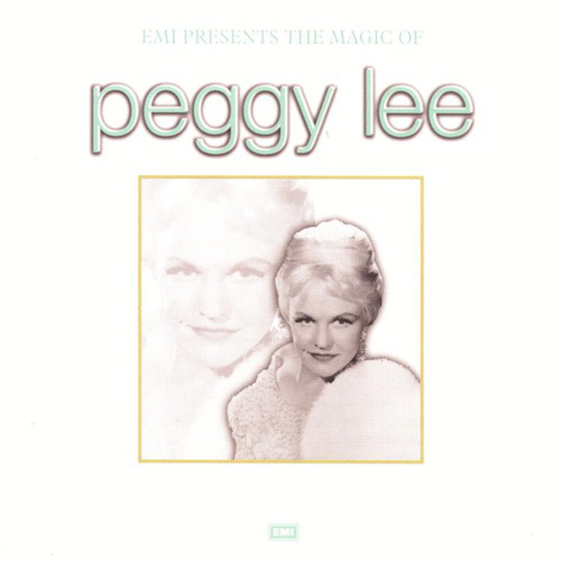 Постер альбома The Magic Of Peggy Lee
