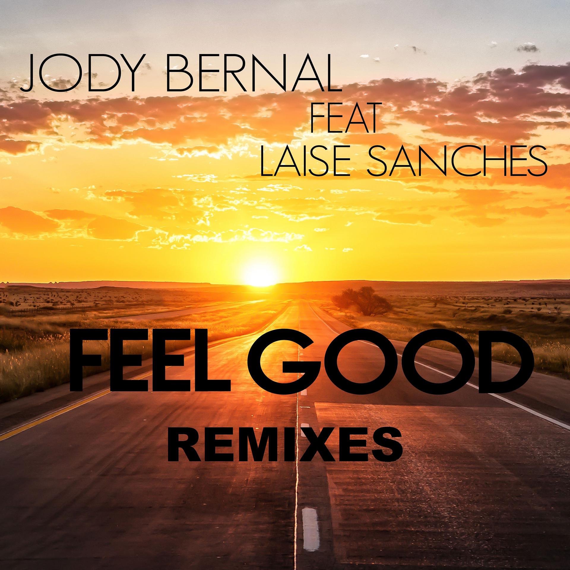 Постер альбома Feel Good (Remixes)