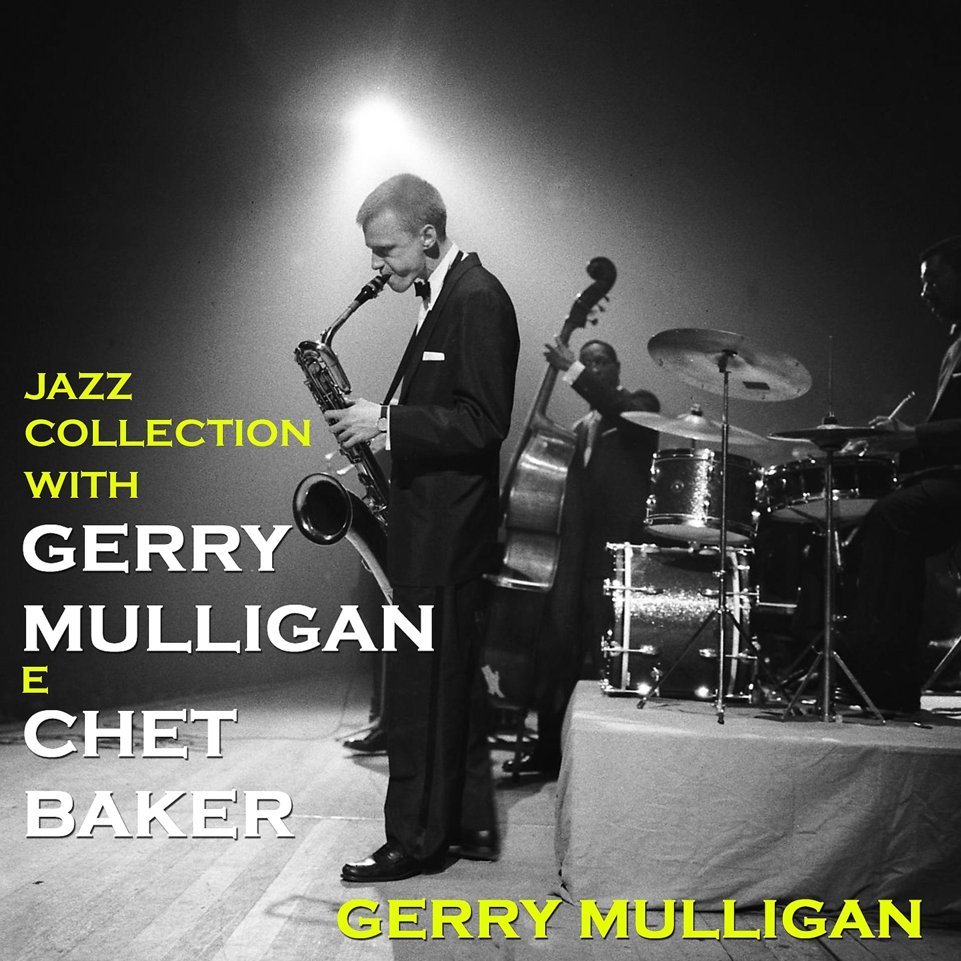 Постер альбома Jazz Collection with Gerry Mulligan & Chet Baker