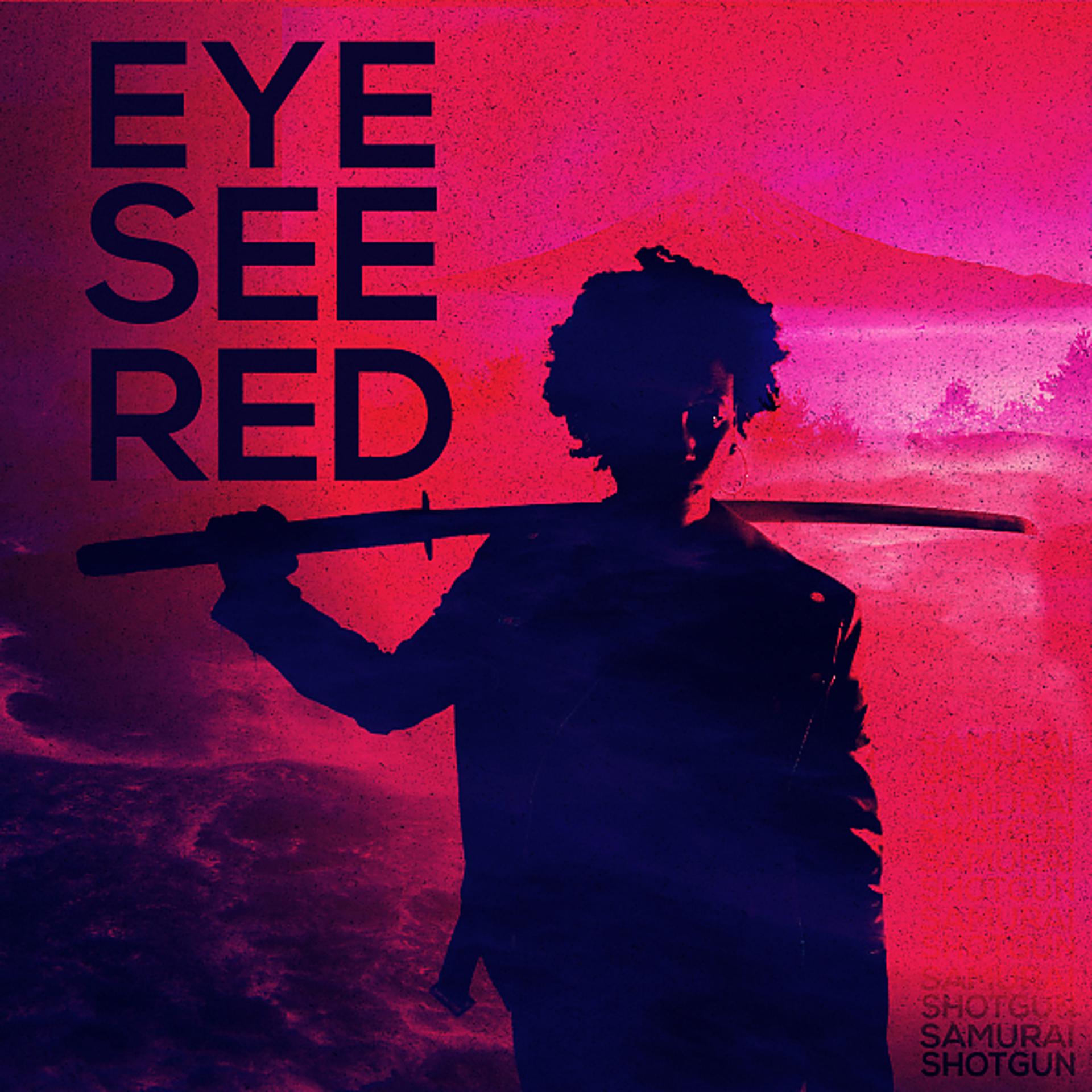 Постер альбома Eye See Red