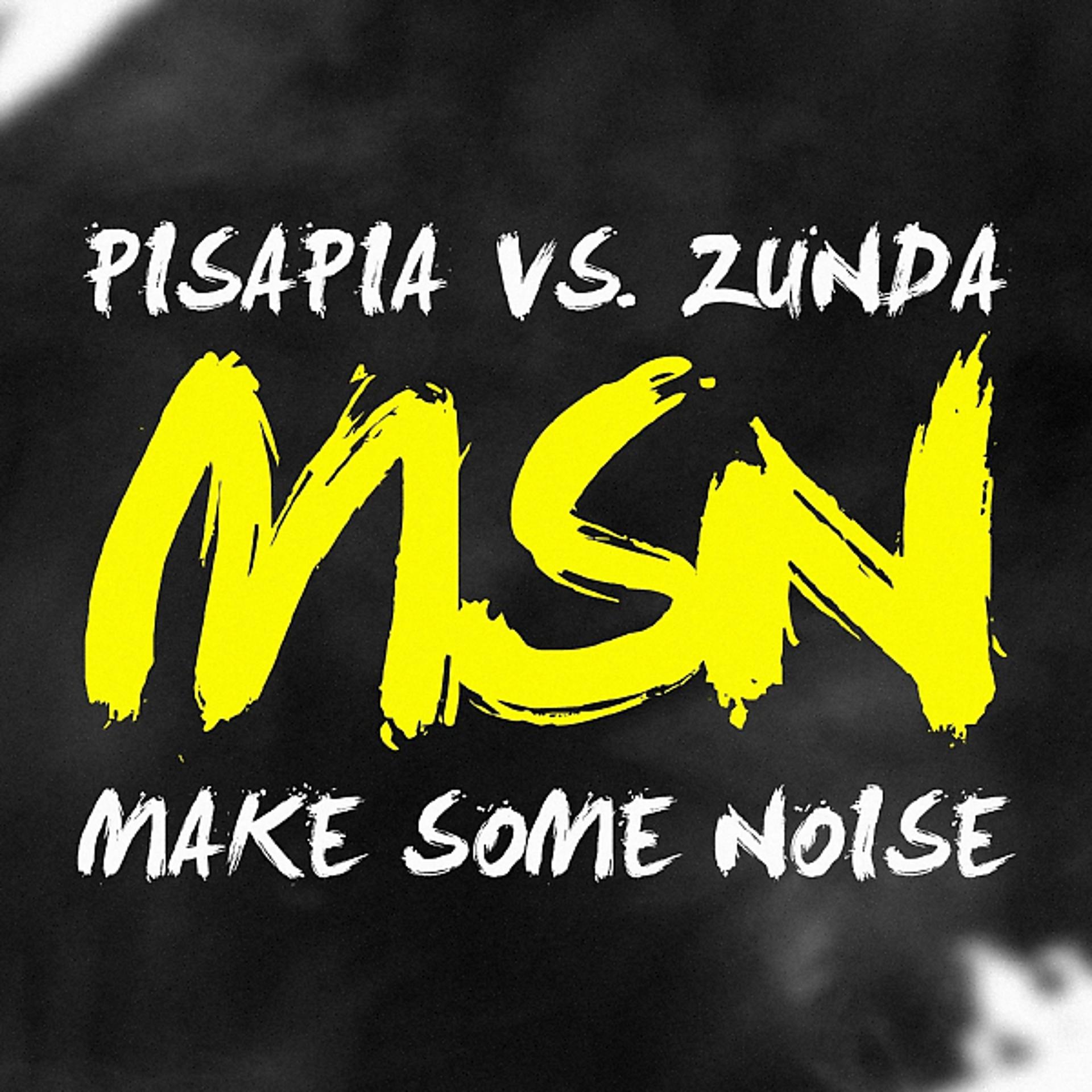 Постер альбома Msn (Make Some Noise)