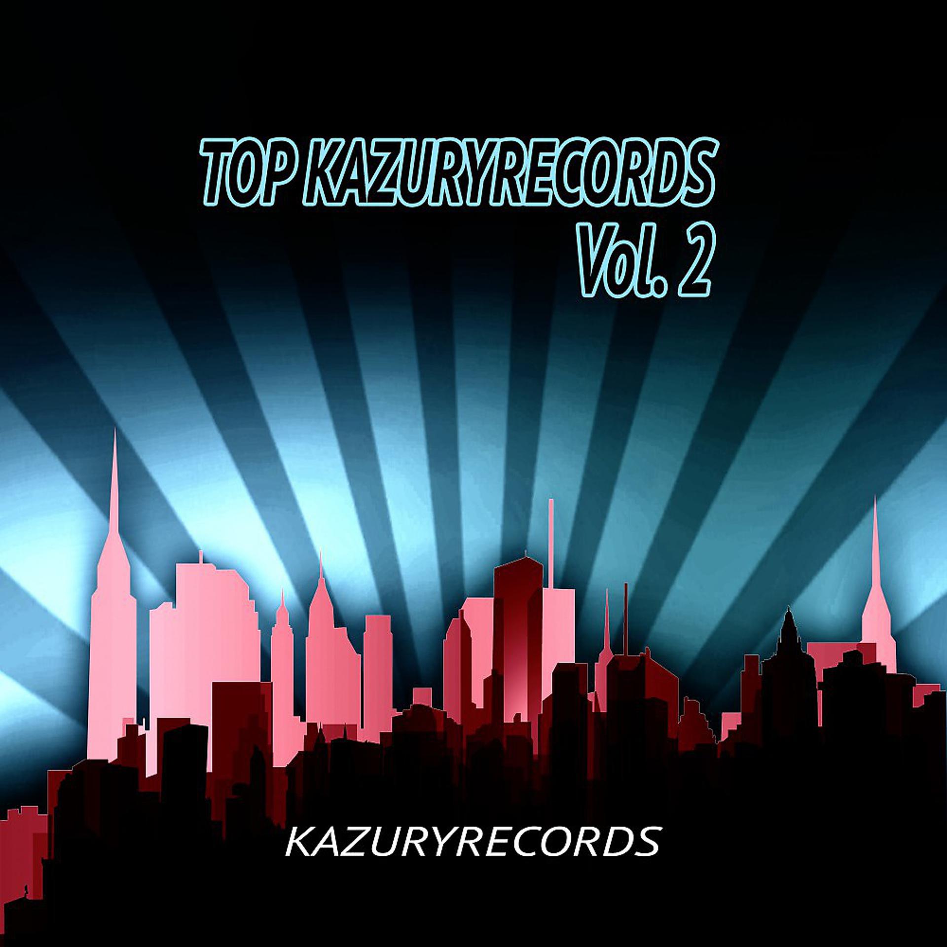 Постер альбома Top Kazuryrecords 2