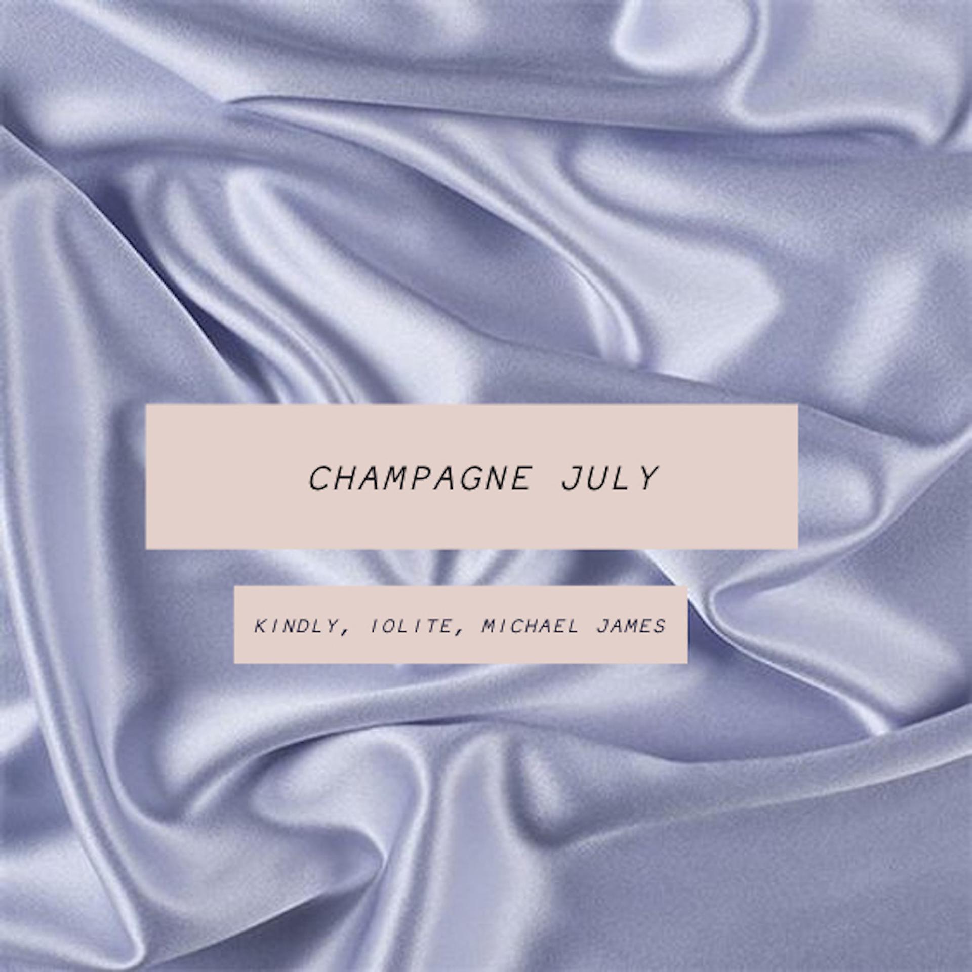 Постер альбома Champagne July