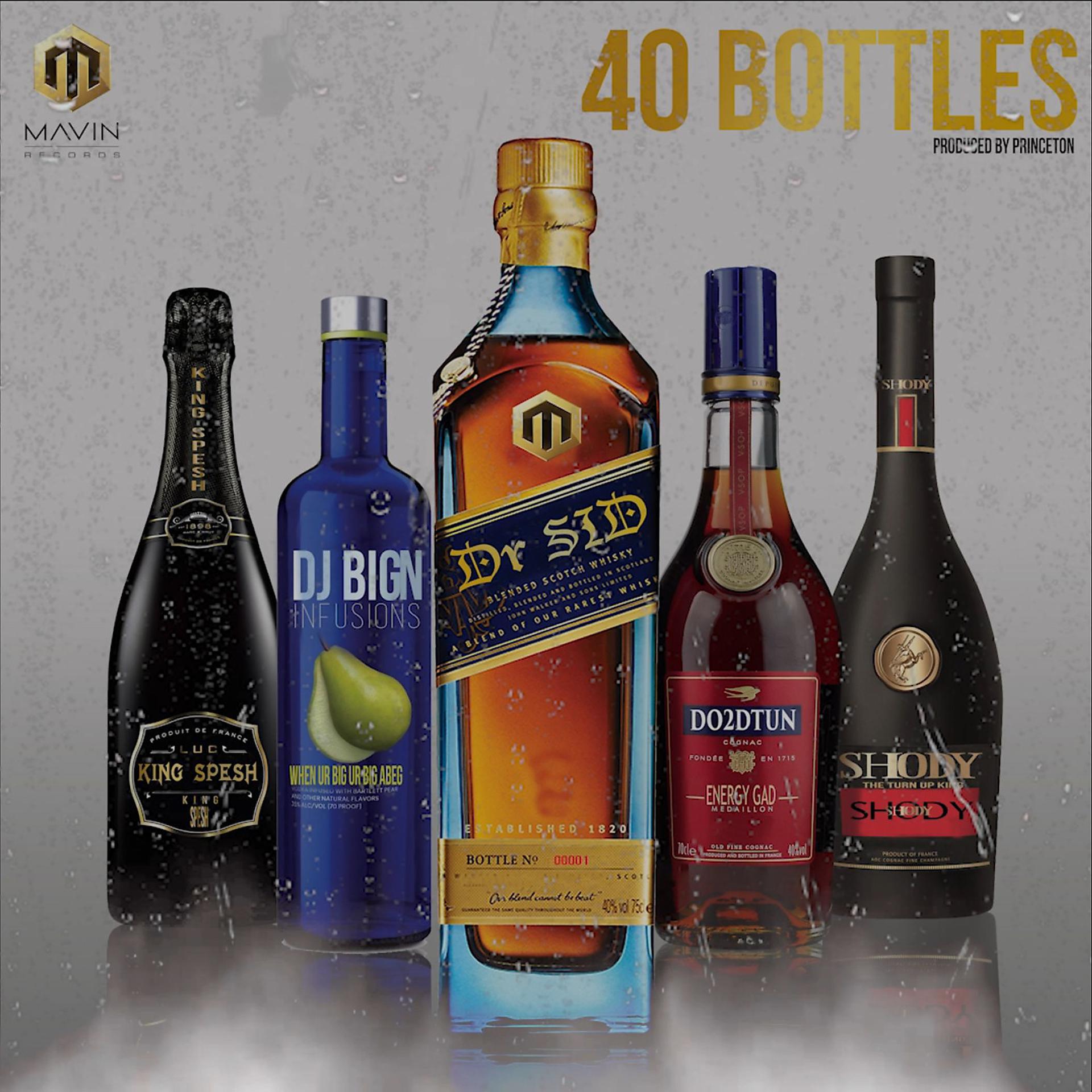 Постер альбома 40 Bottles