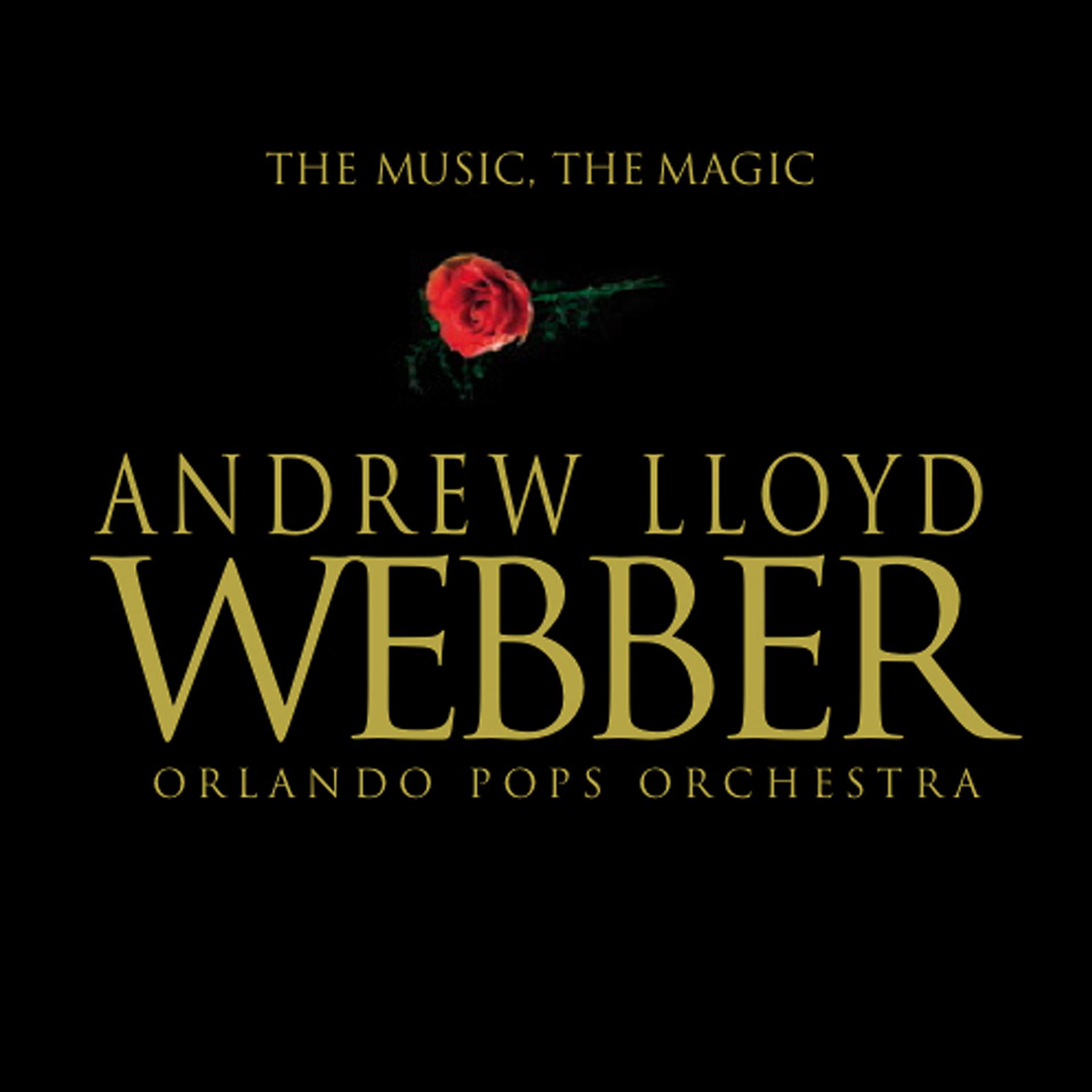 Постер альбома Andrew Lloyd Webber: The Music the Magic
