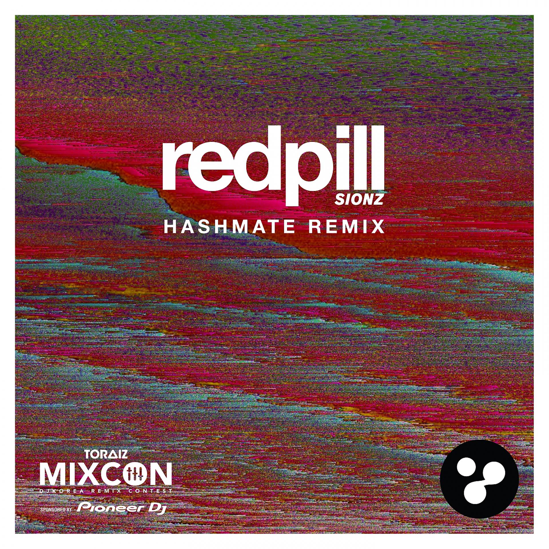 Постер альбома Red Pill (Hashmate Remix)