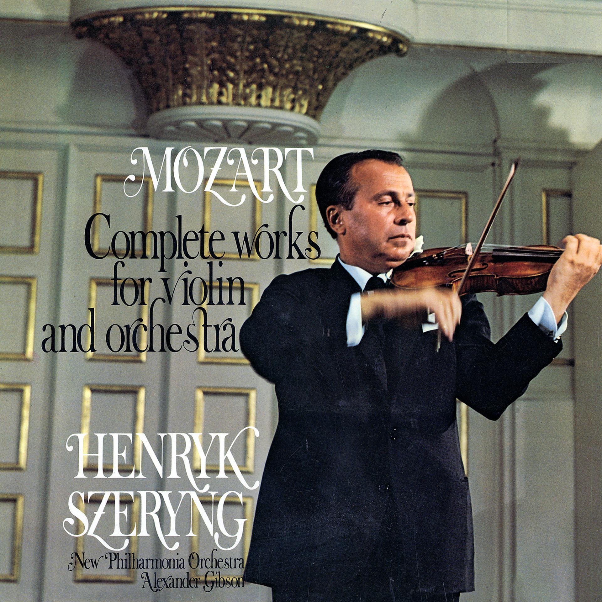 Постер альбома Mozart: Complete Works for Violin and Orchestra