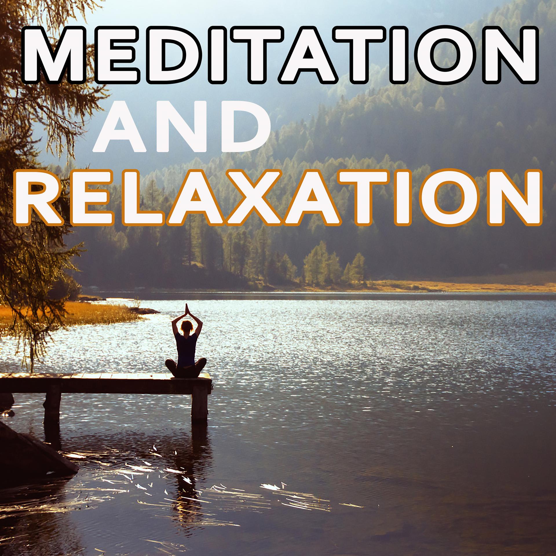 Постер альбома Meditation and Relaxation